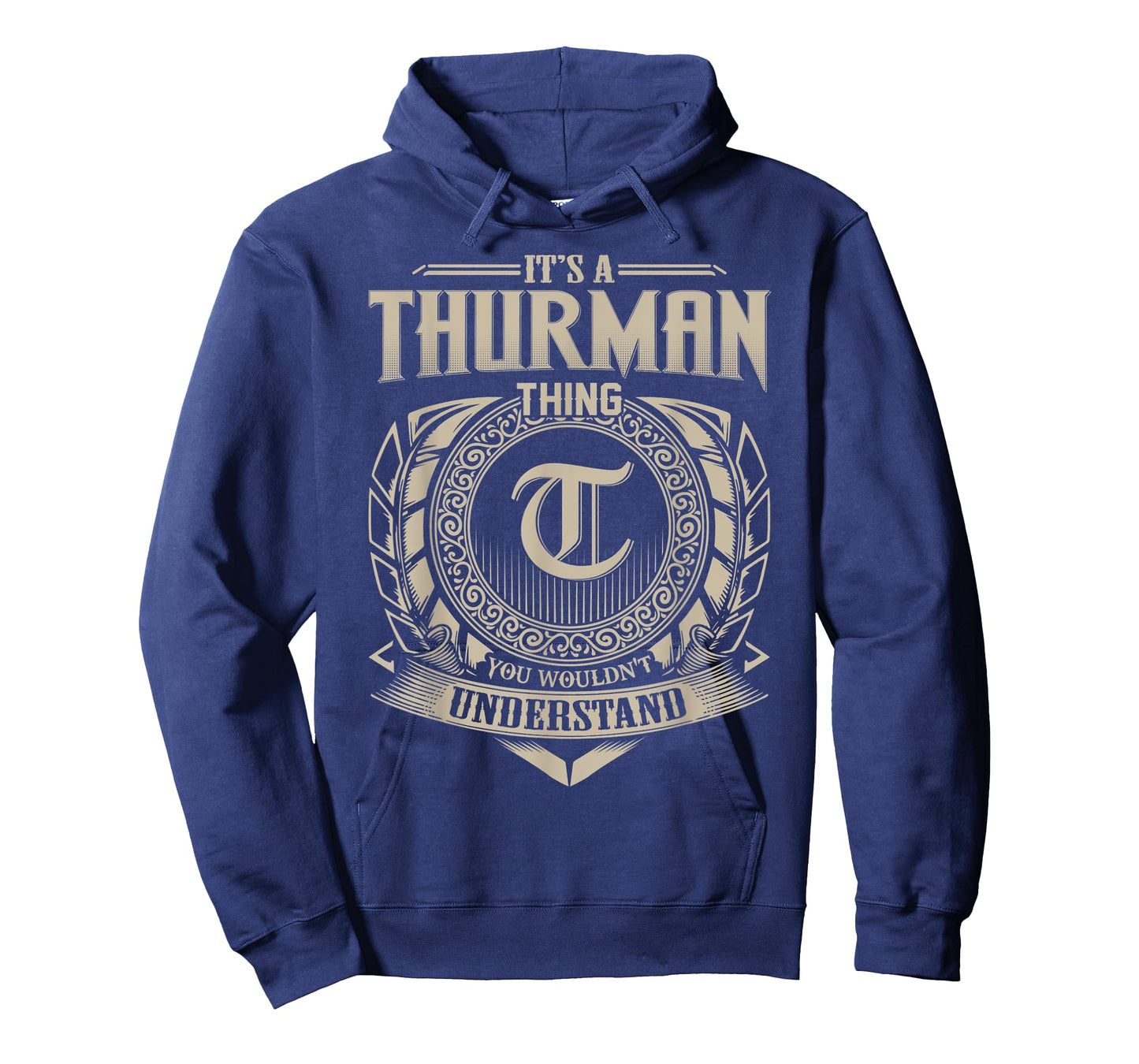 It's A THURMAN Thing You Wouldn't Understand Name Vintage T-Shirt