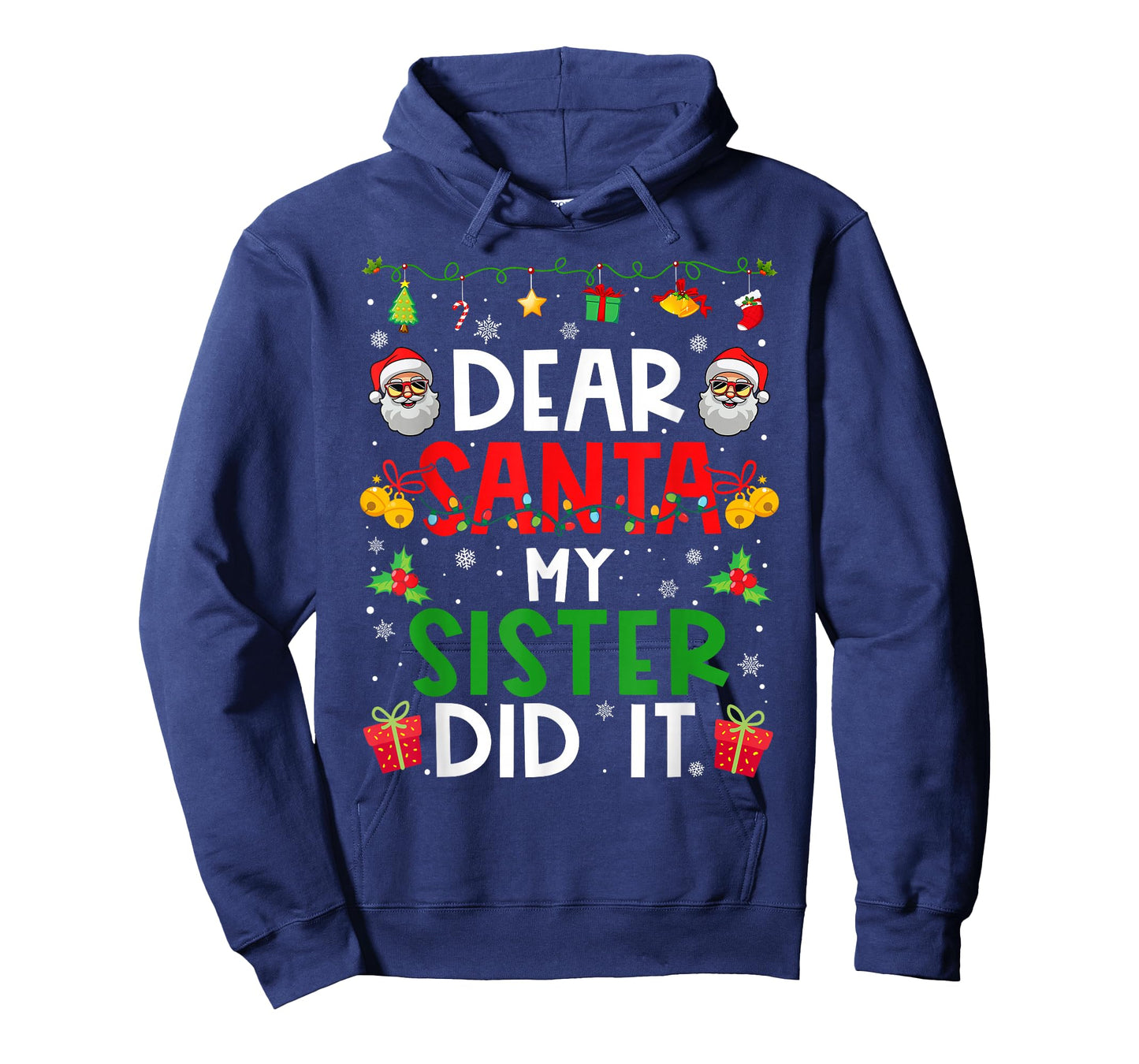 Dear Santa My Sister Did It Funny Christmas Family Matching T-Shirt