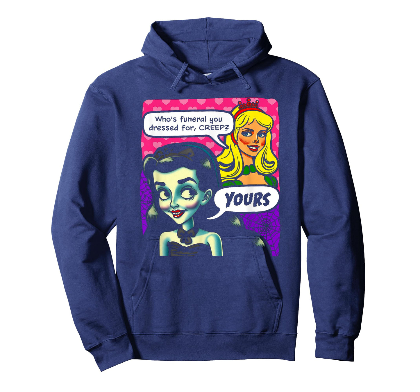Who's Funeral You Dressed For, Creep? Yours. Goth And Blonde T-Shirt