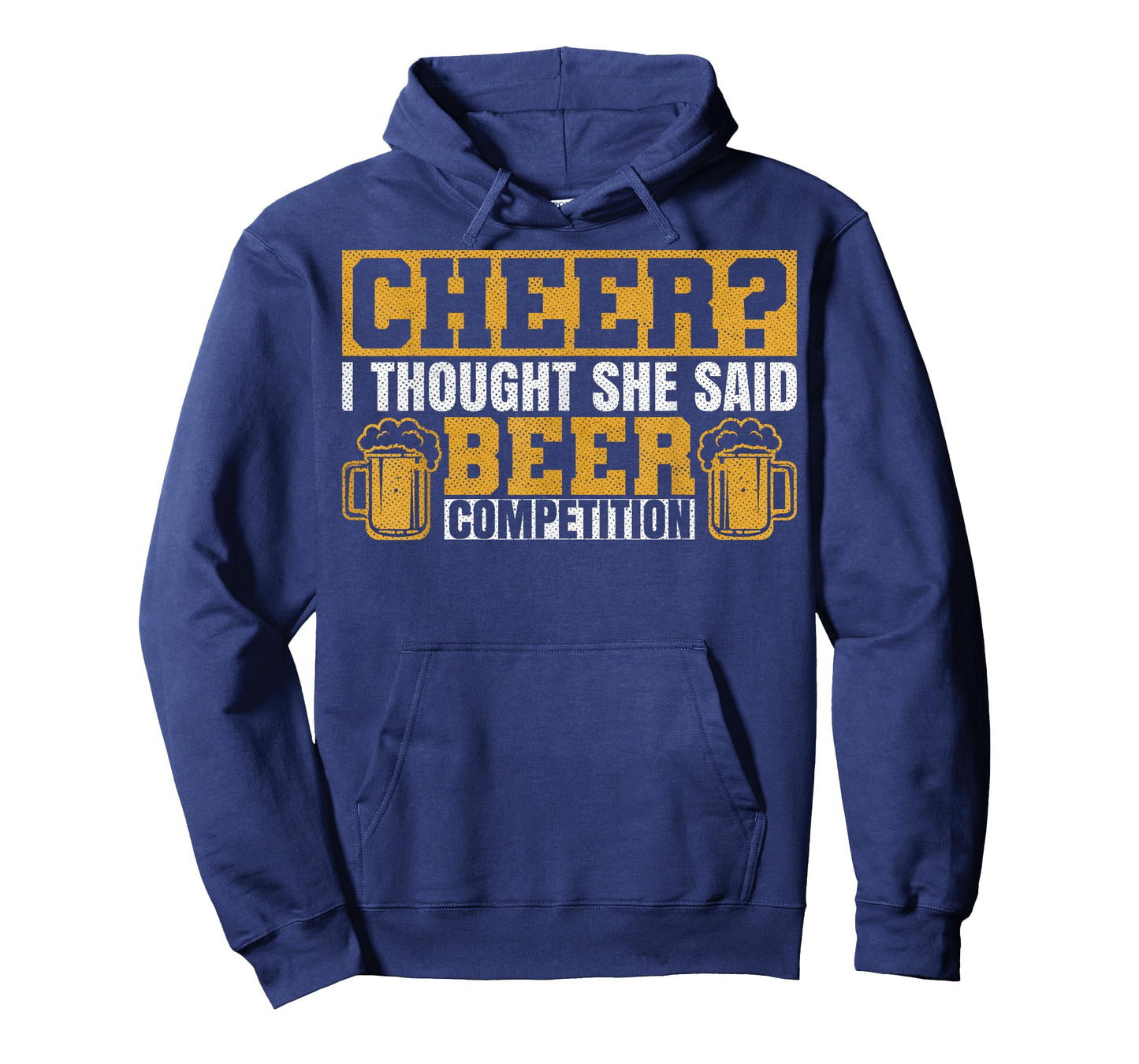 Sarcastic I Thought She Said Beer Competition Cheer Dad T-Shirt