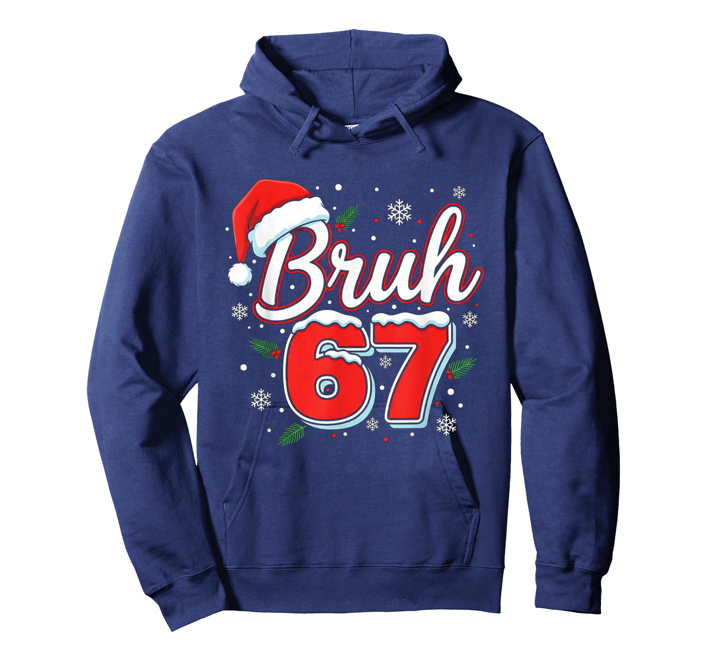 Funny Bruh 67 Christmas Holiday Women Kids Xmas Pajamas T-Shirt