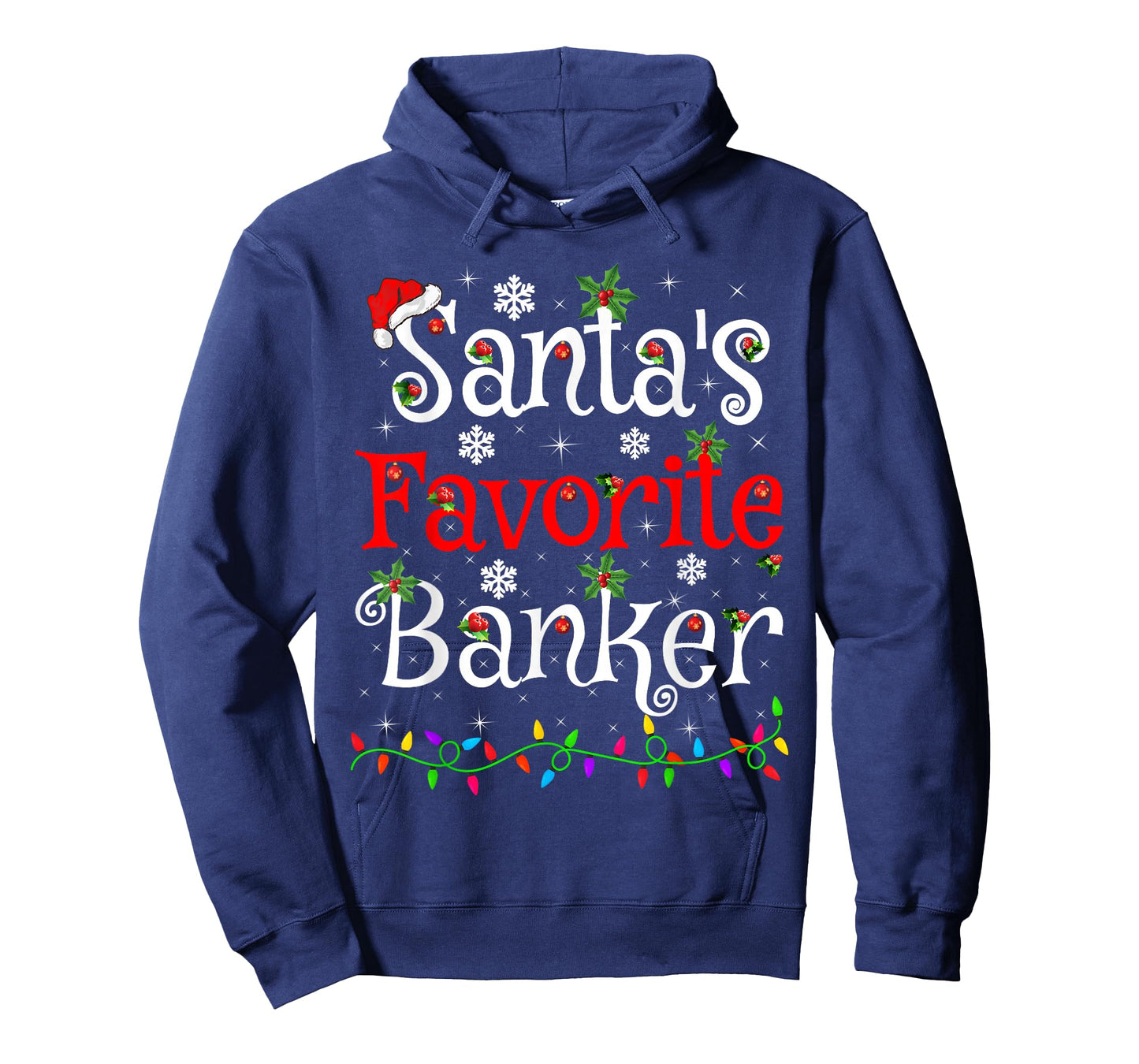 Santa Favorite Banker Christmas Family Lights Funny Xmas T-Shirt
