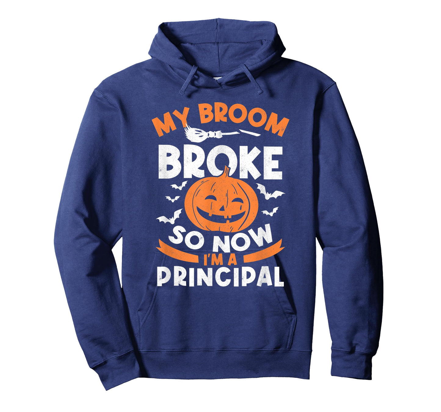 My Broom Broke So Now I'm A Principal Halloween T-Shirt