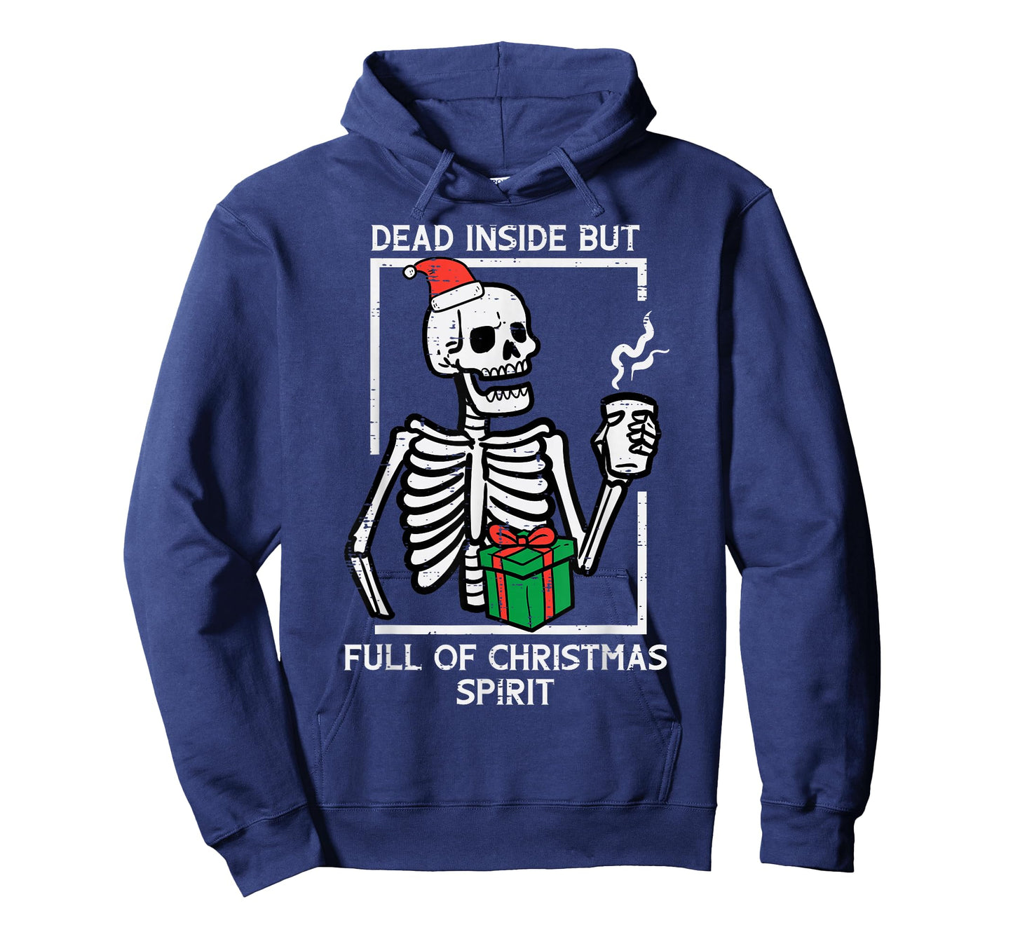 Dead Inside Full Christmas Spirit Skeleton Xmas Women Men T-Shirt