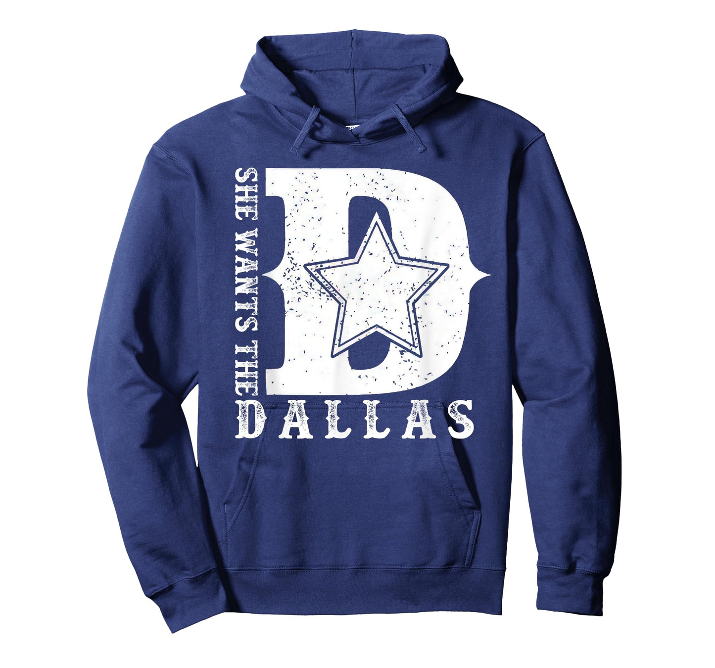 She Wants The D For Dallas Hilarious Lady Shirts For Women T-Shirt