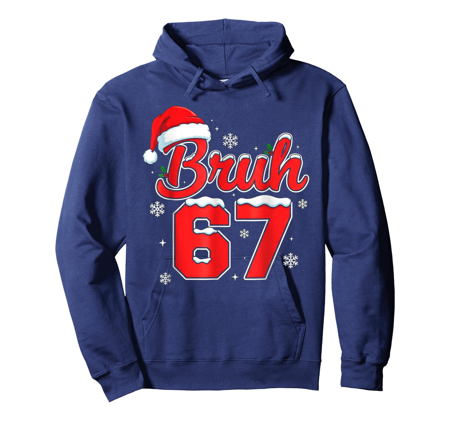 Funny Bruh 67 Christmas Holiday Women Kids Xmas Pajamas T-Shirt