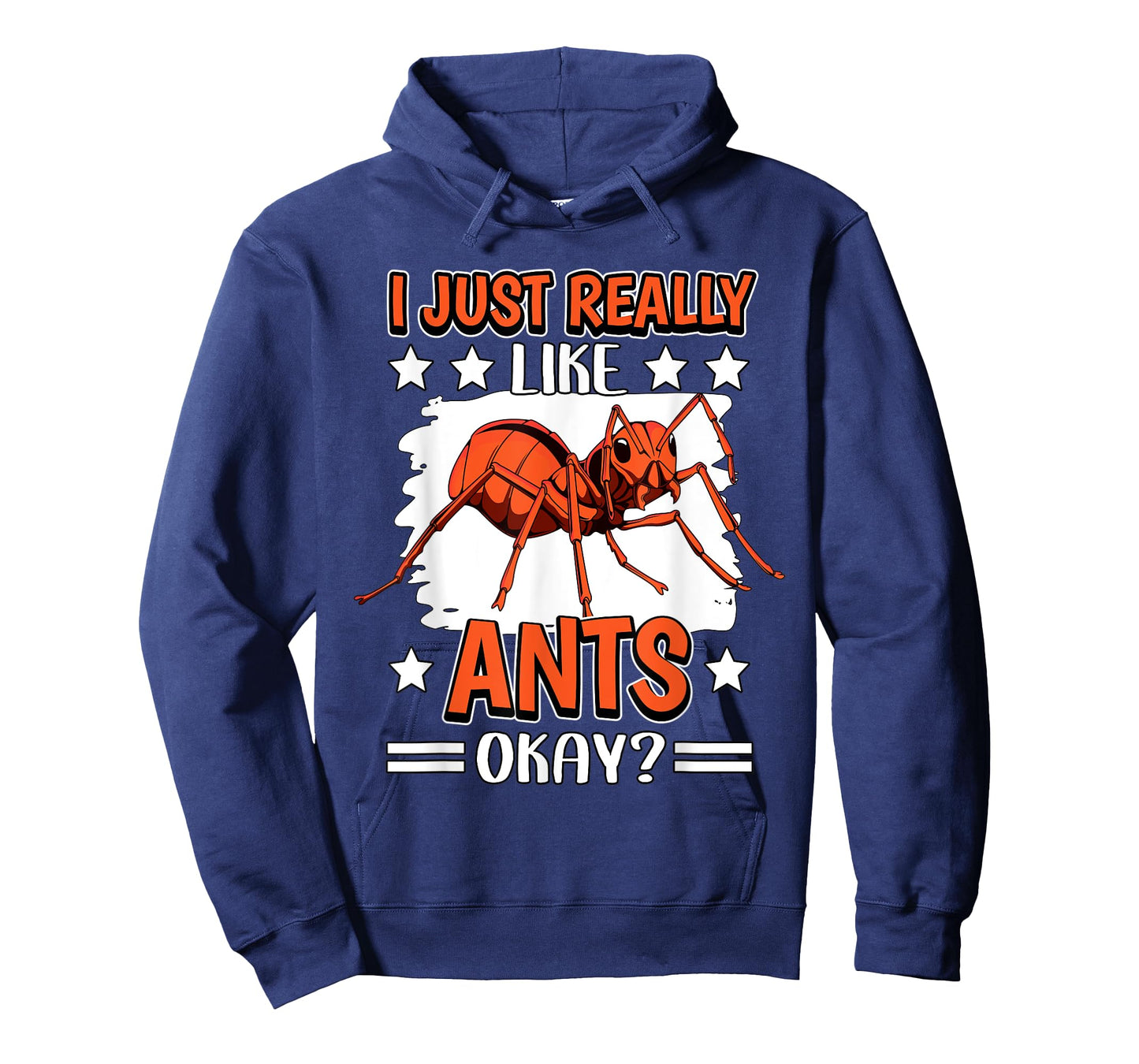 Ant Quote Insect I Just Really Like Ants T-Shirt