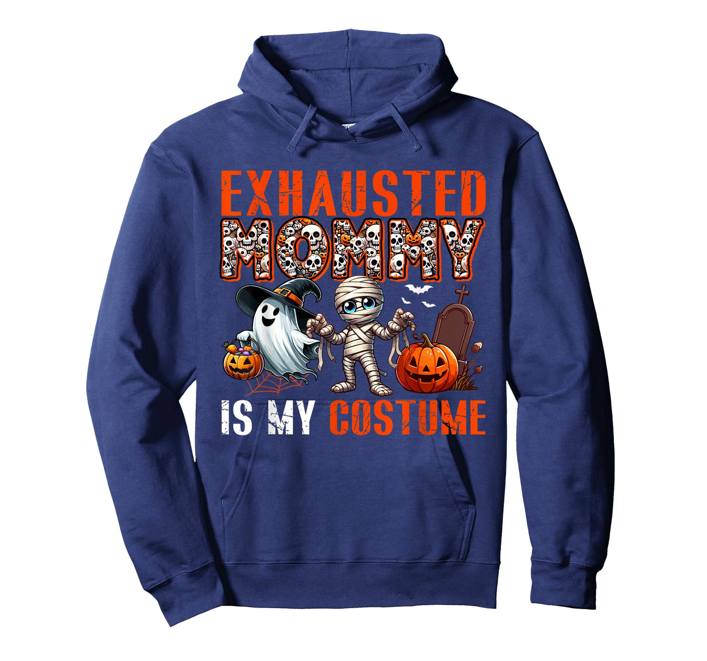 Exhausted Mommy Is My Costume Halloween Boo Ghost Mummy T-Shirt