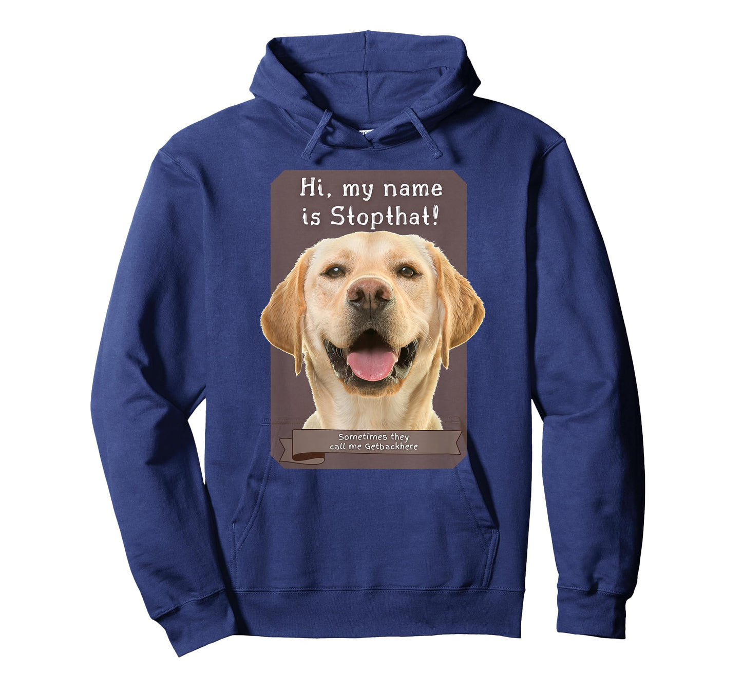 My Name Is Stopthat Funny Hyper Yellow Lab Labrador Dog T-Shirt