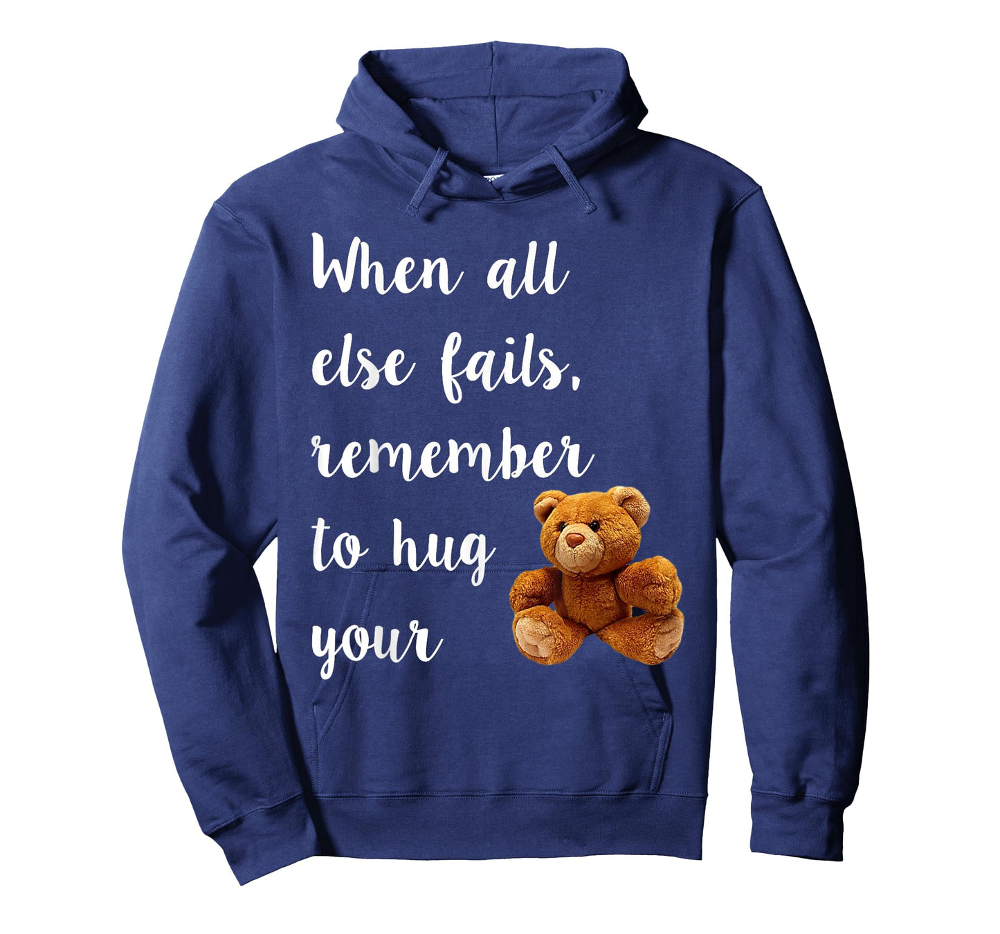 Hug Your Teddy Bear Tee Shirt, TShirt T-Shirt