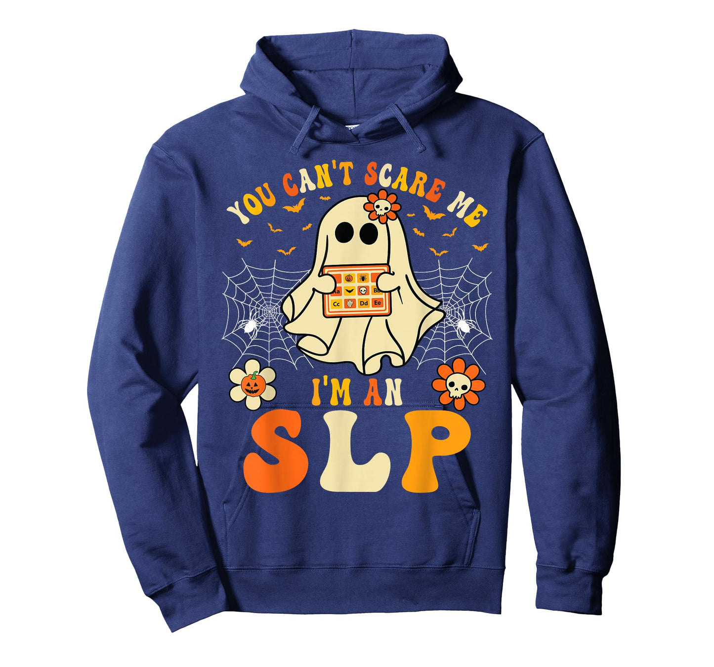 You Can't Scare Me I'm An SLP Ghost Halloween Speech Therapy T-Shirt