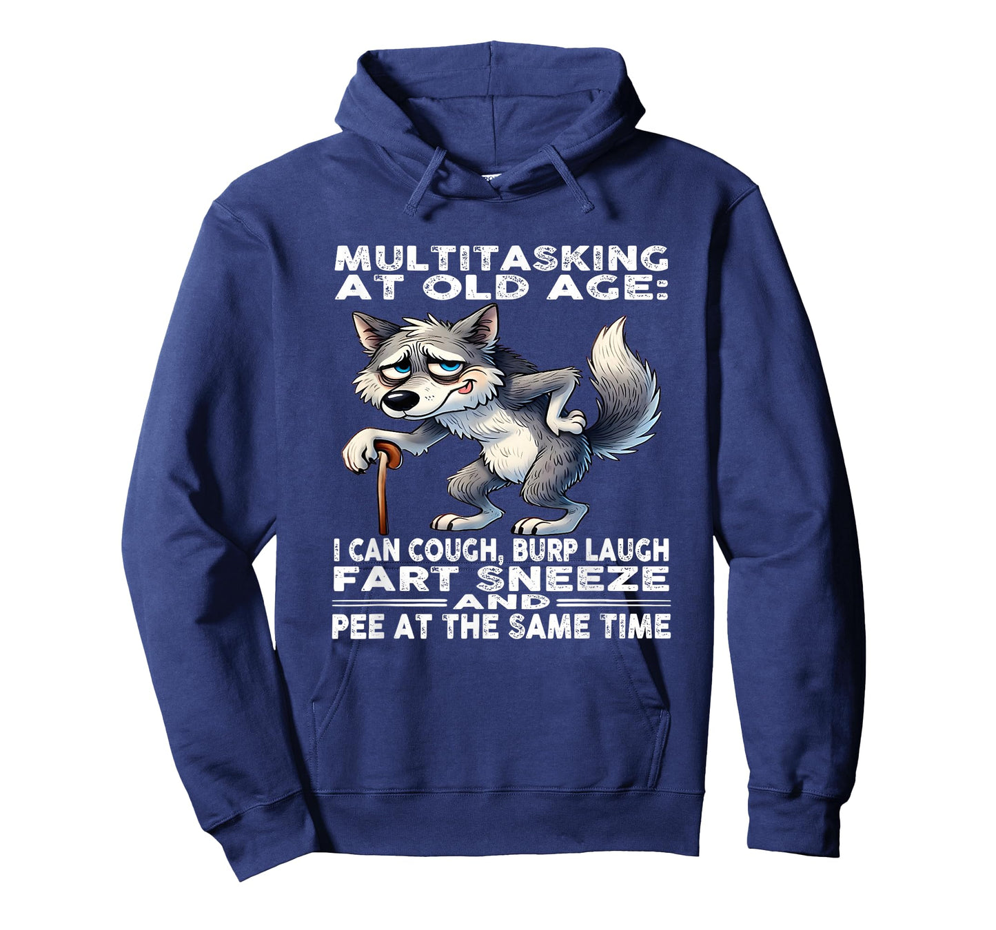 Multitasking at Old Age I can Cough Burp Laugh Fart Sneeze T-Shirt