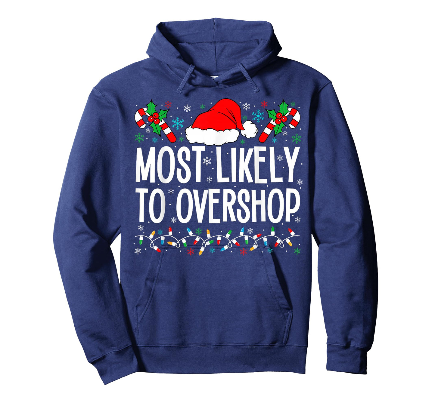 Most Likely To Overshop Shopping Funny Family Crew Christmas T-Shirt