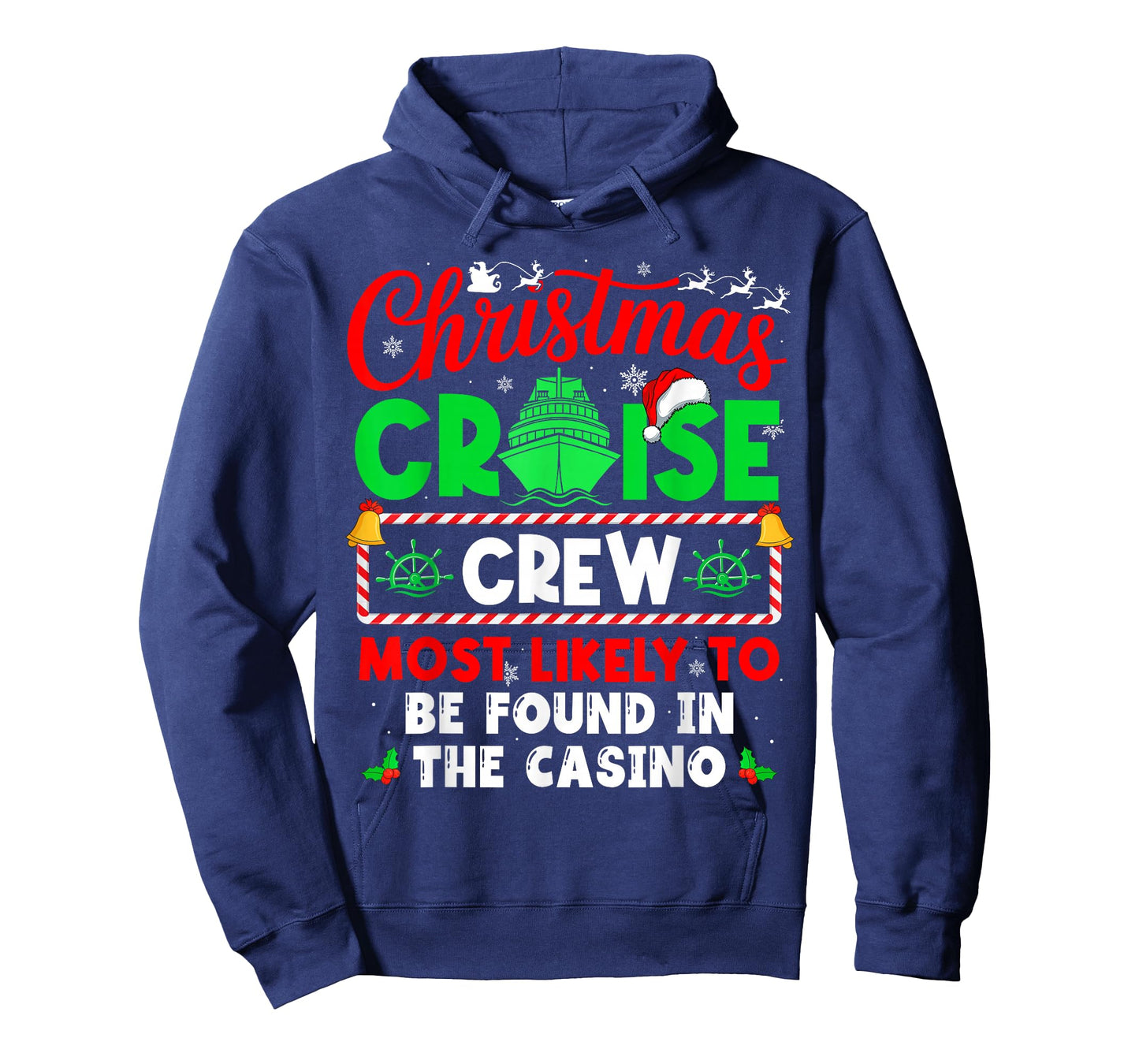 Christmas Cruise Crew Most Likely to BE Found in The Casino T-Shirt