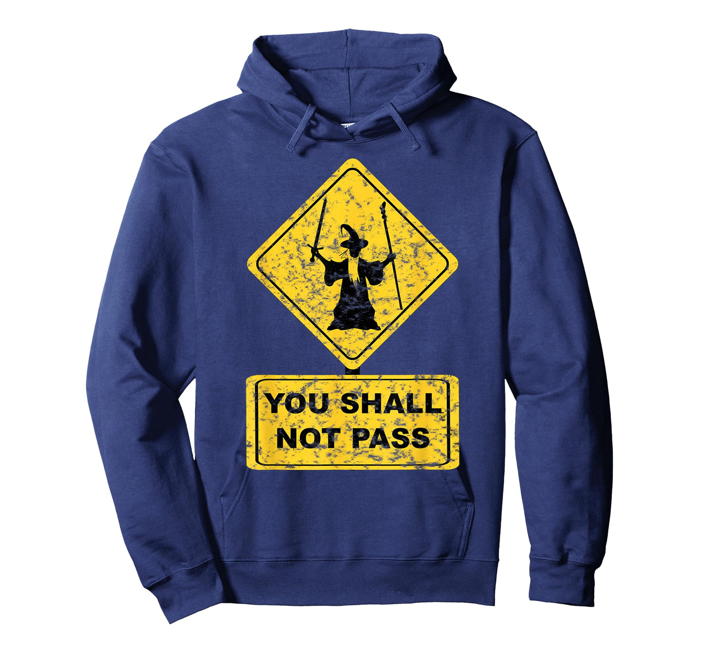 You Shall Not Pass Wizard Sign T-Shirt Lord Geek Clothing T-Shirt
