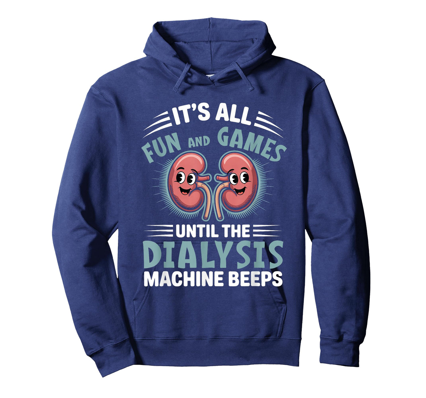 It's All Fun And Games Until The Dialysis Machine Nurse T-Shirt
