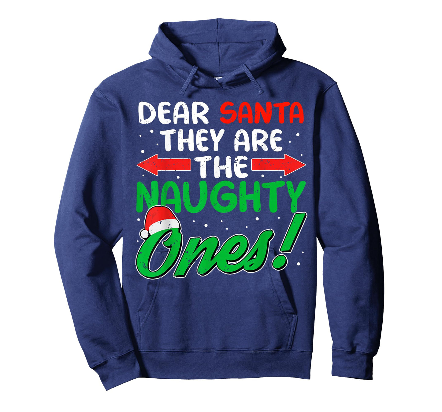 Dear Santa They are The Naughty Ones Funny Christmas T-Shirt