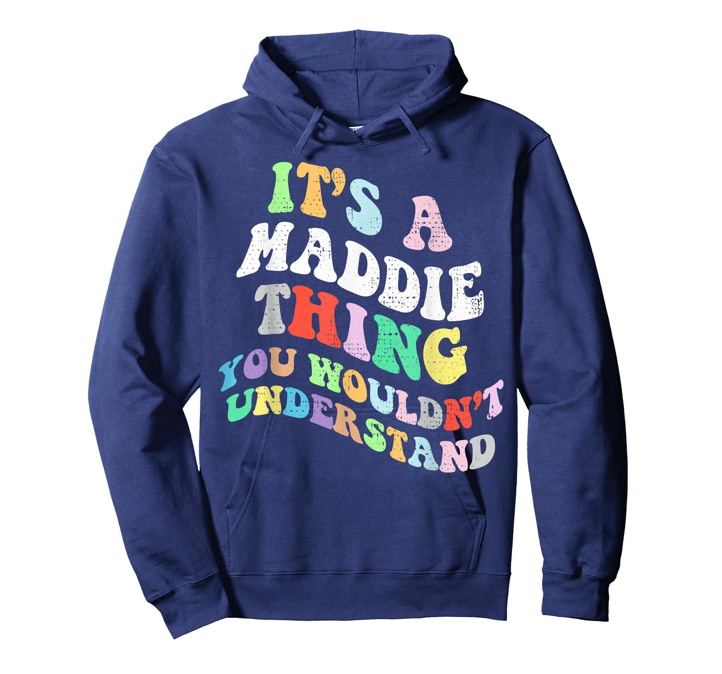 Retro Groovy Its a Maddie Thing You Wouldnt Understand T-Shirt