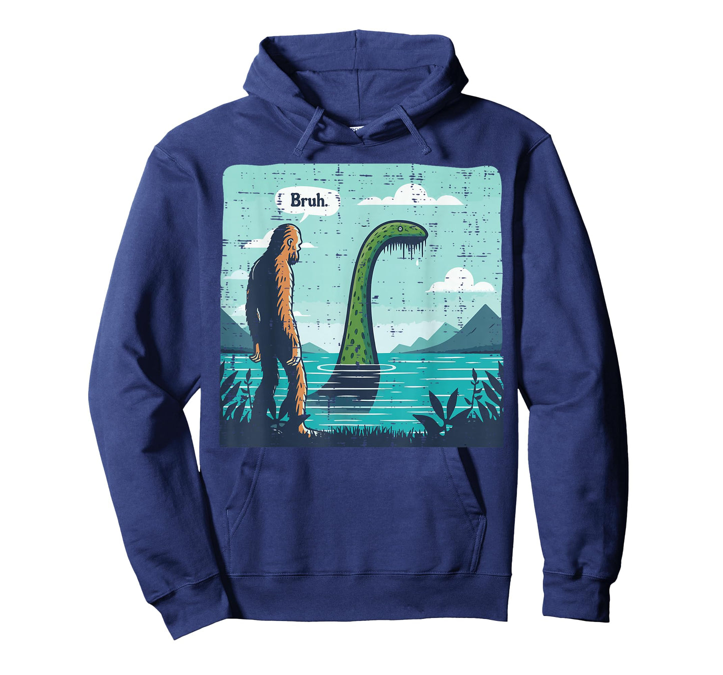 Bigfoot Bruh Loch Ness Funny Saying Sasquatch Men Women Kids T-Shirt