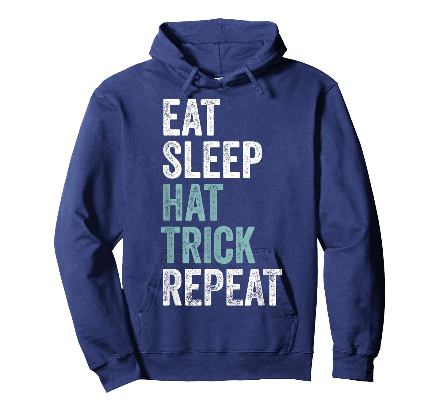 Eat Sleep Hat Trick Repeat Funny Soccer Hockey T-Shirt