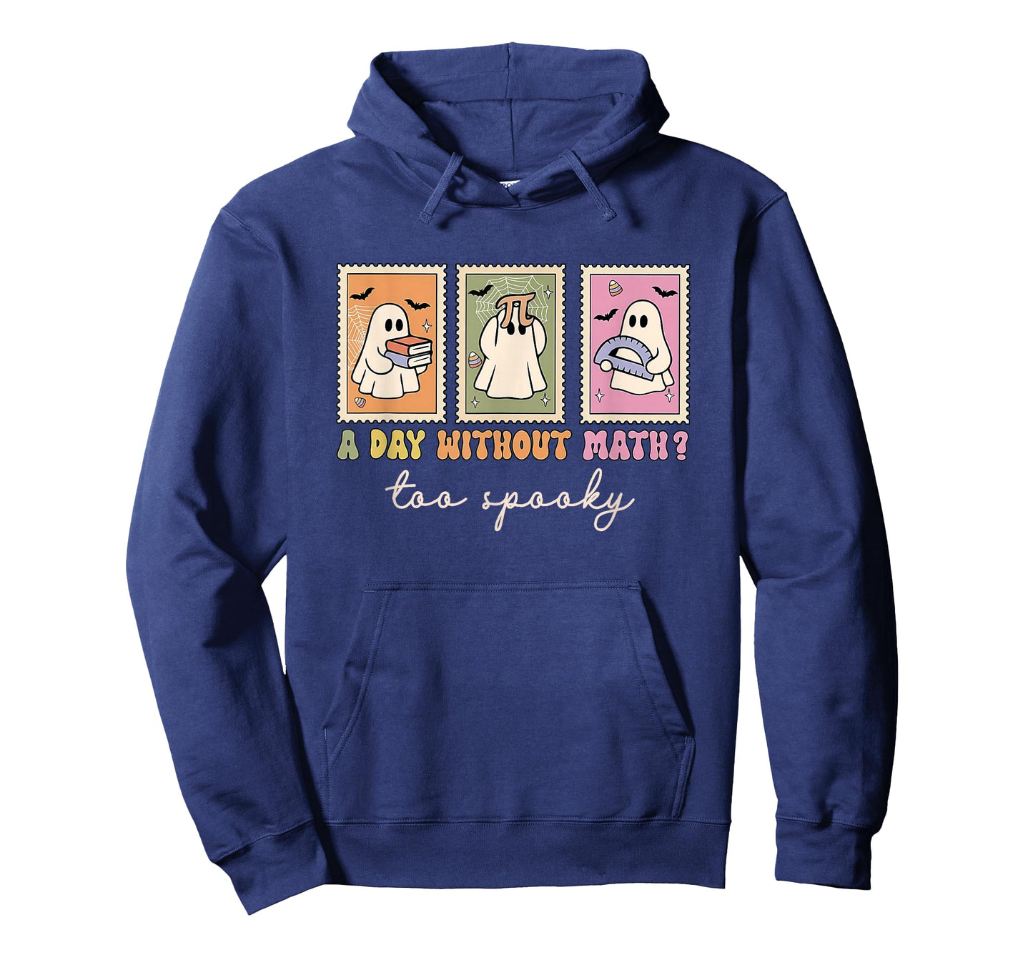 A Day Without Math Too Spooky Ghost Math Lover Halloween T-Shirt