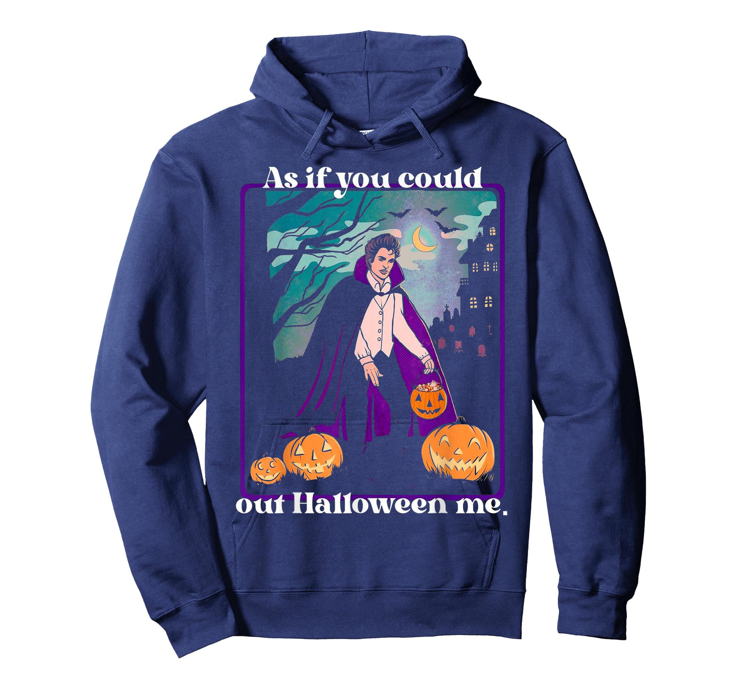 As If You Could Out Halloween Me Funny Halloween Pumpkin T-Shirt