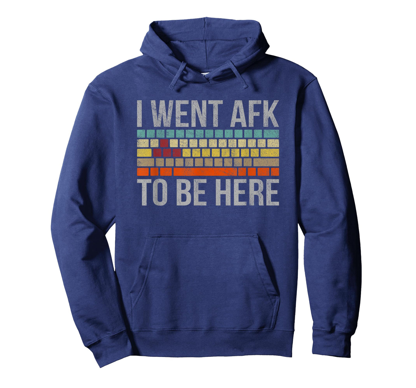 Funny Gift For A PC Gamer I Went AFK To Be Here T-Shirt T-Shirt