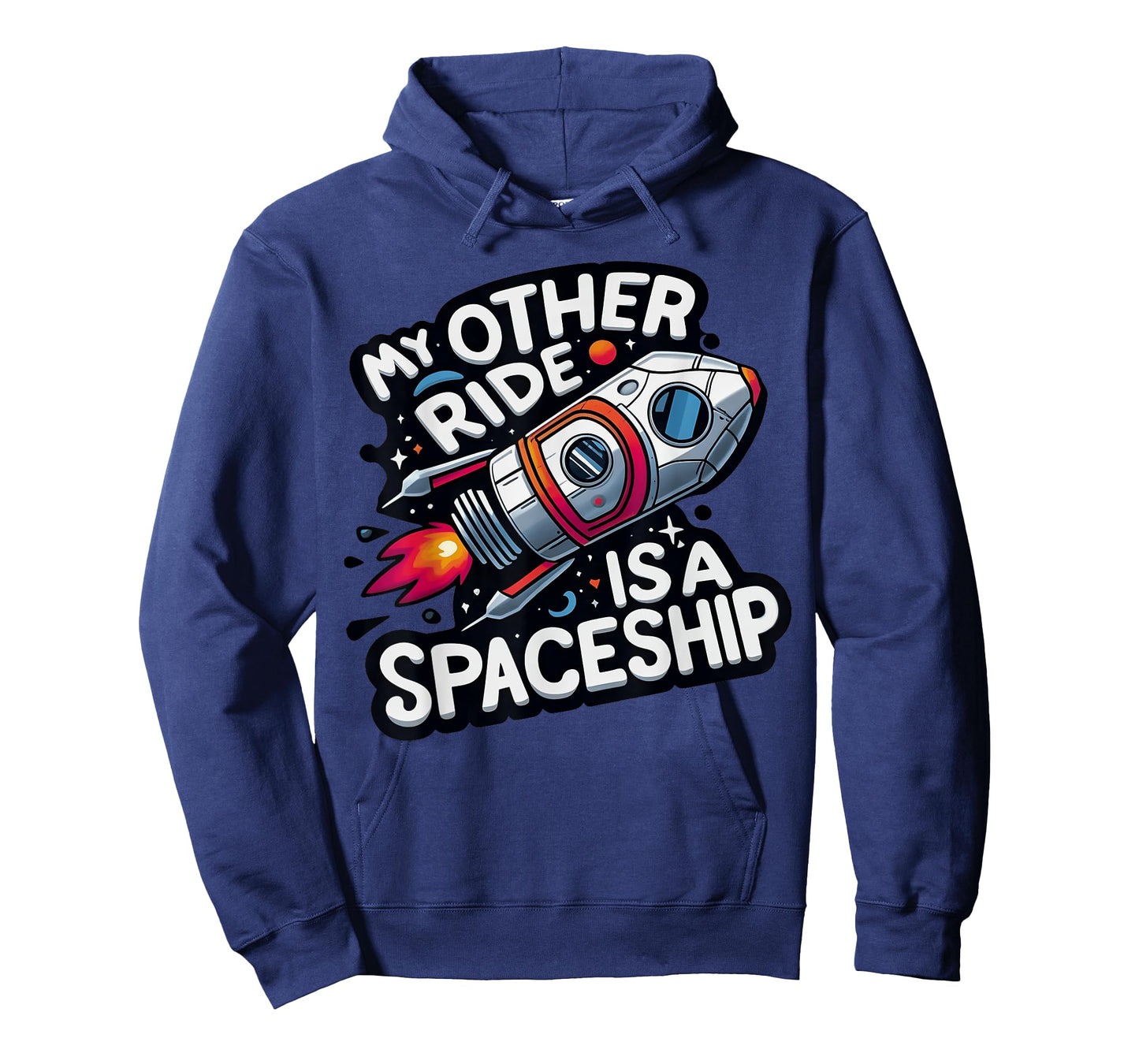 My Other Ride Is A Spaceship Funny Space Tourism T-Shirt