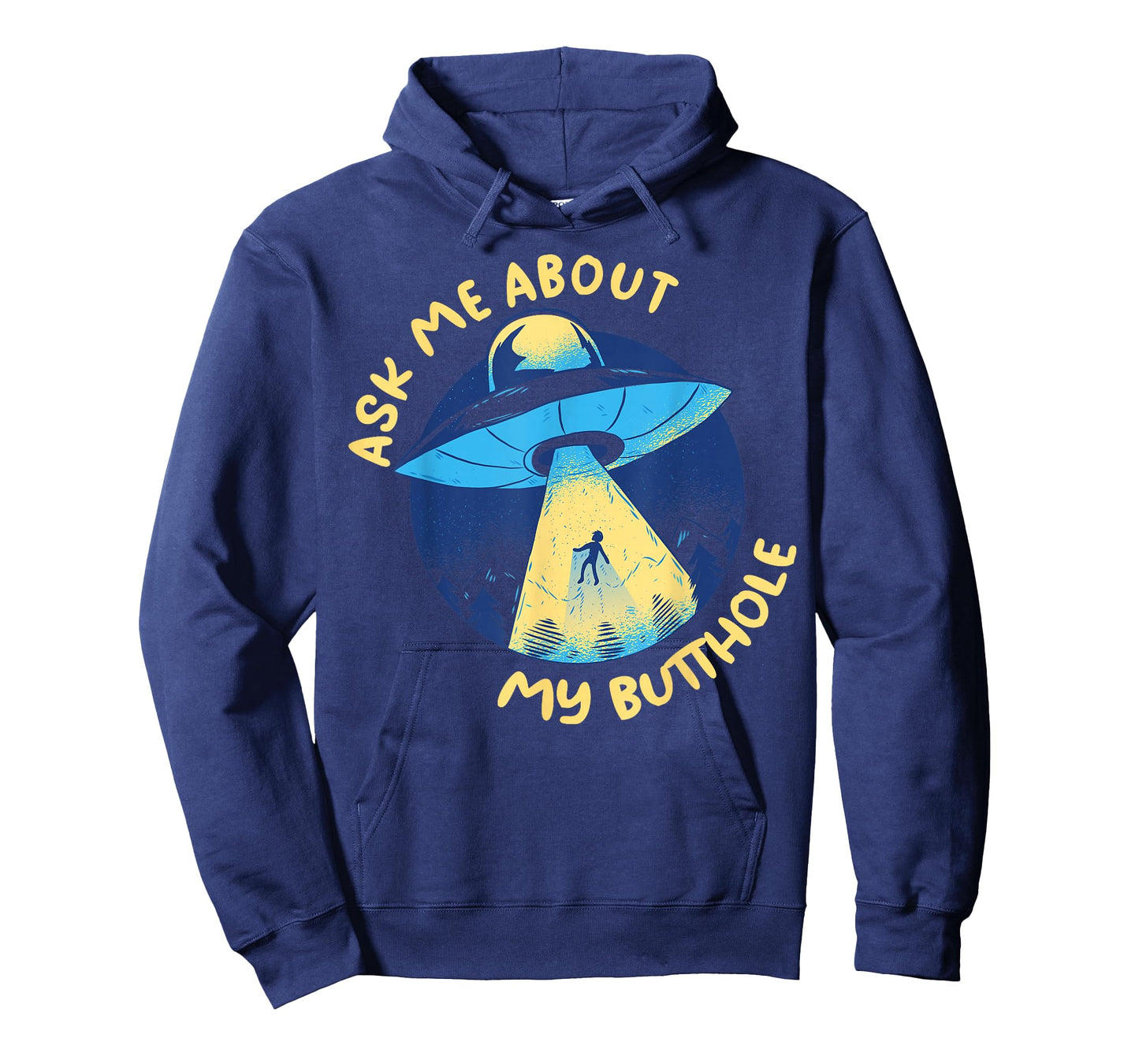Ask Me About My Butthole T-Shirt