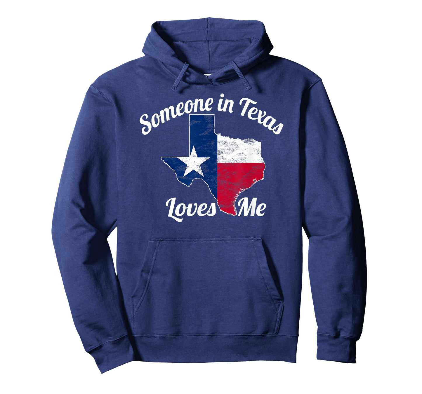 Someone in Texas Loves Me T-Shirt Texas Texan Love T-Shirt