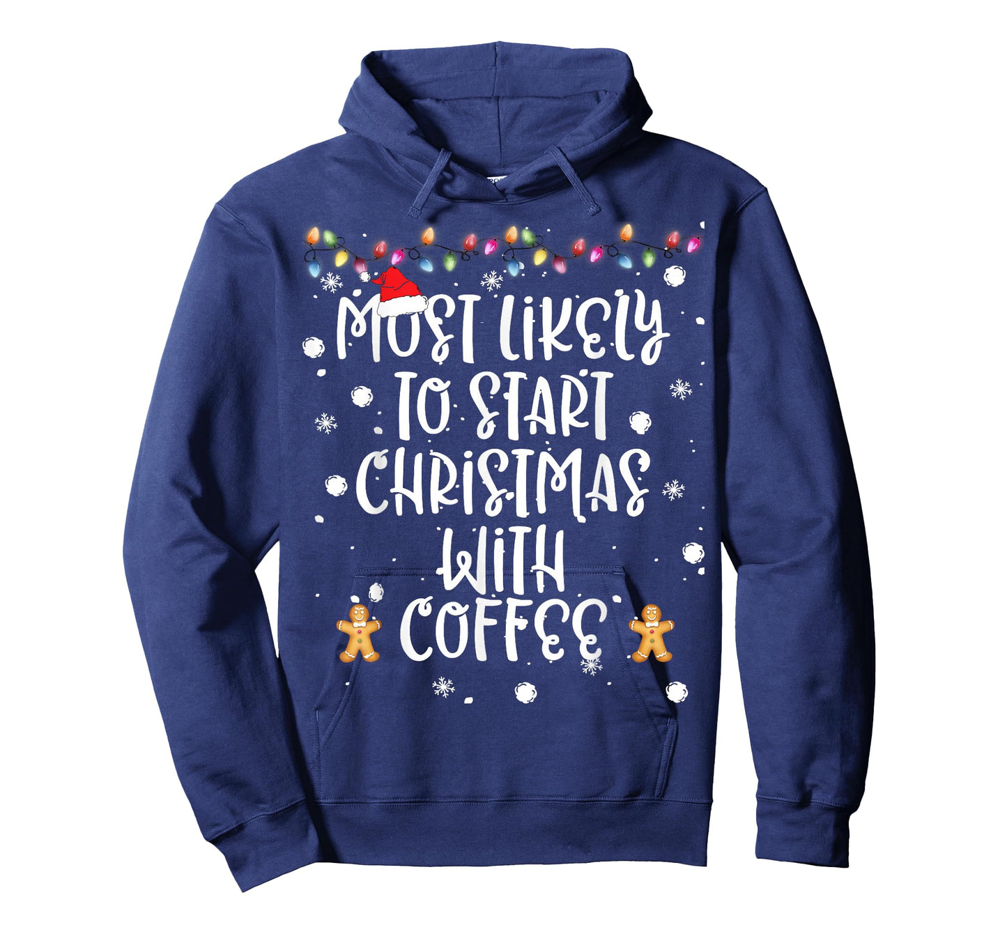 Most Likely To Start Christmas With Coffee Women Family Fun T-Shirt
