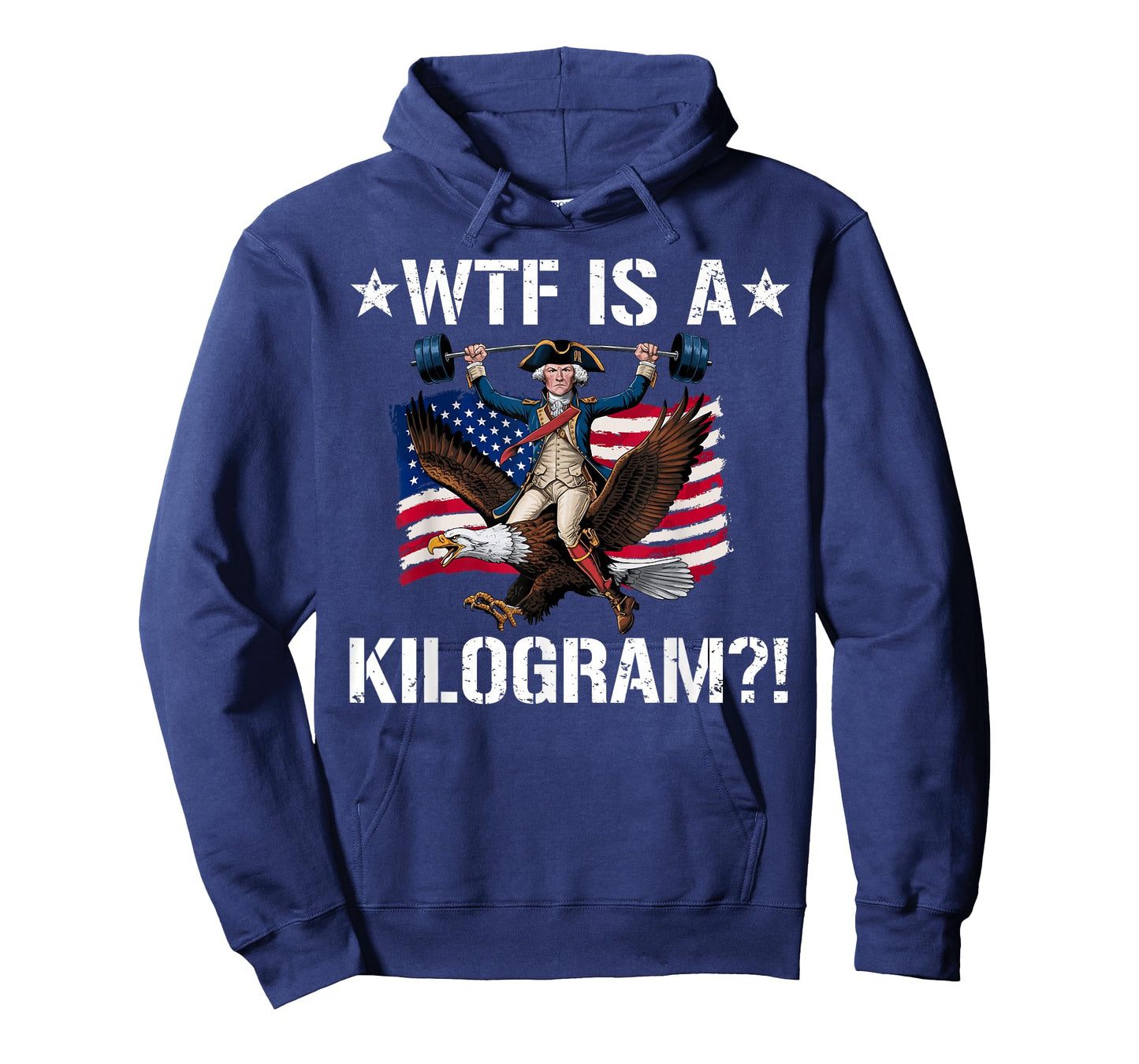 WTF is a Kilogram? Funny 4th of July Patriotic Eagle USA T-Shirt