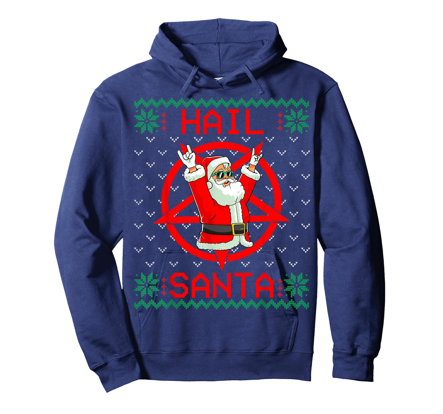 Hail Santa Ugly Christmas Sweater T-Shirt