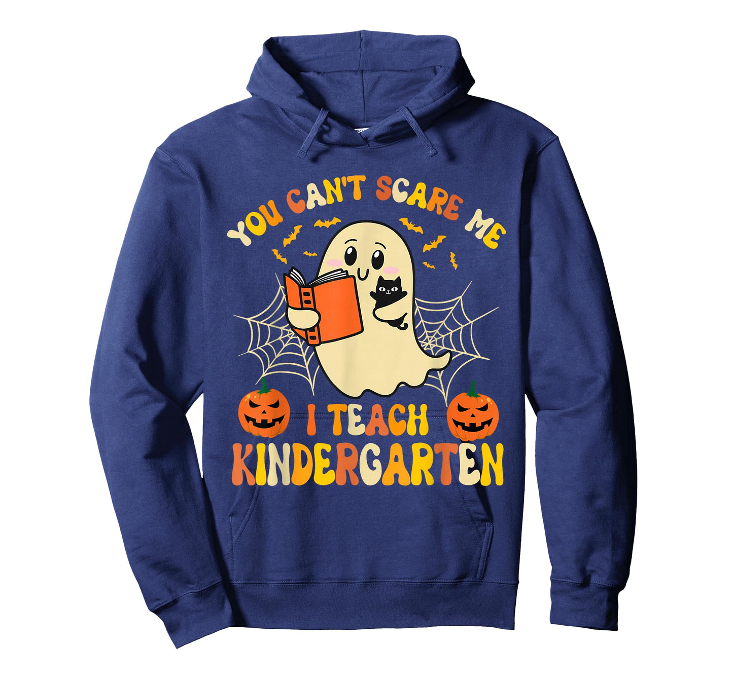 You Can't Scare Me I Teach Kindergarten Halloween Teacher T-Shirt