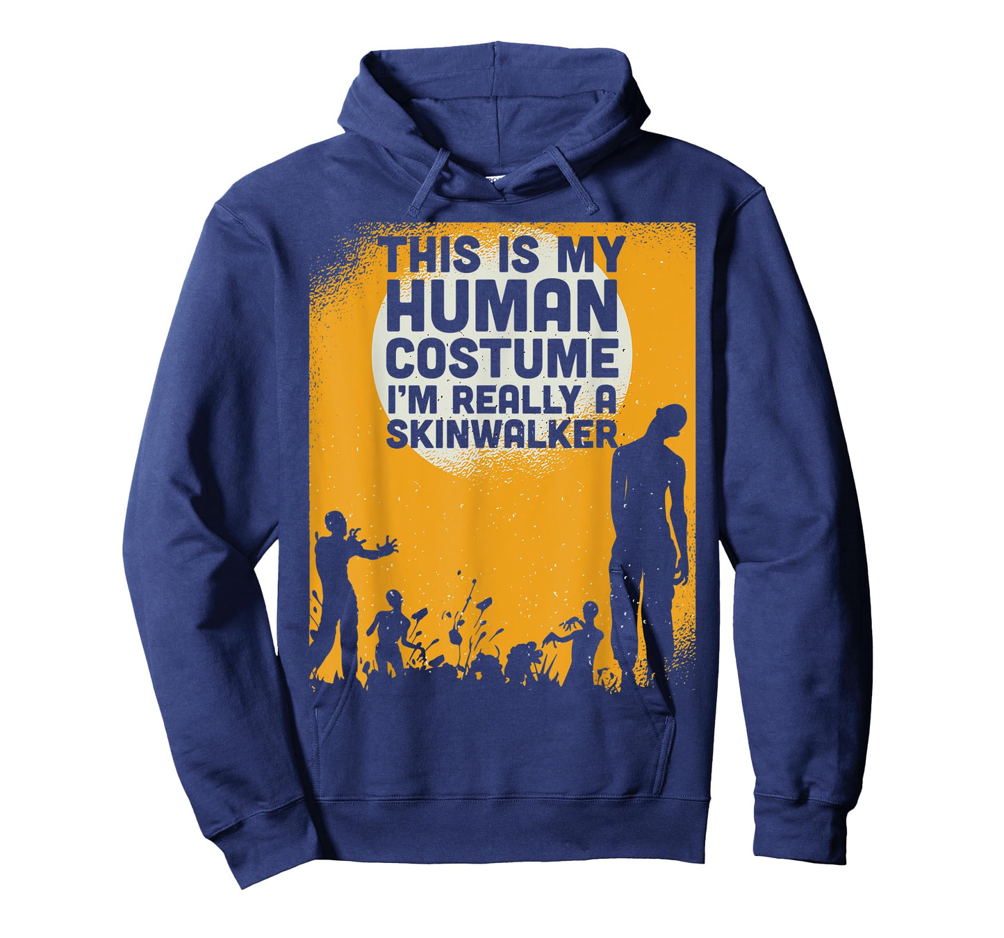 Halloween This Is My Human Costume Im Really A Skinwalker T-Shirt
