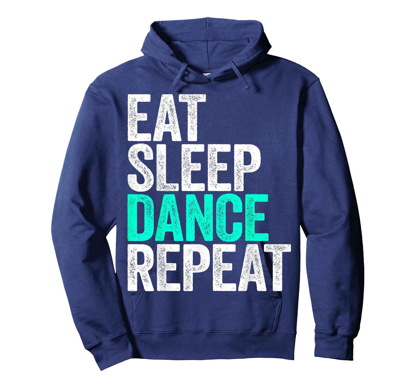 Eat Sleep Dance Repeat T-Shirt Dancer Shirt T-Shirt