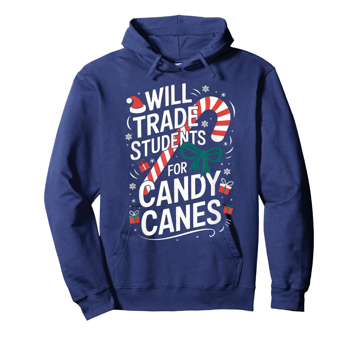 Will Trade Students For Candy Canes Funny Teacher Christmas T-Shirt