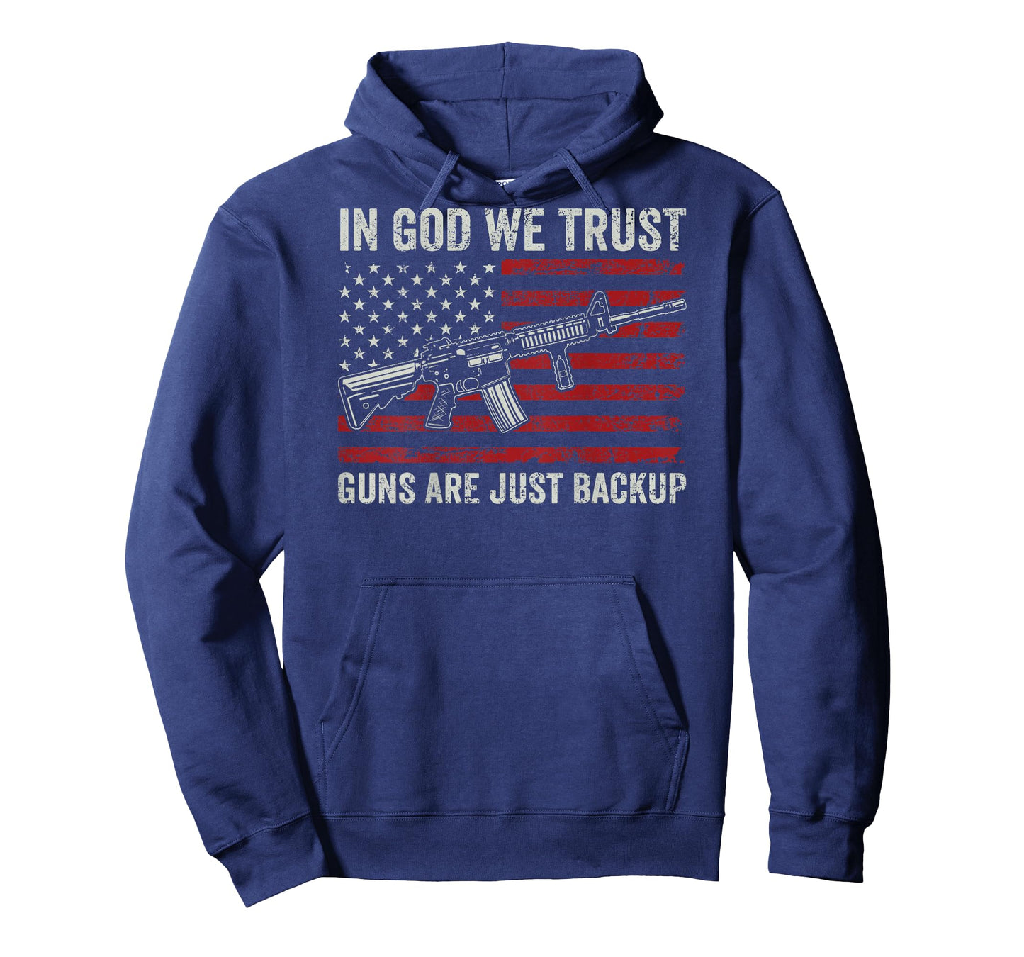 In God We Trust Guns Are Just A Backup - Christian (ON BACK) T-Shirt