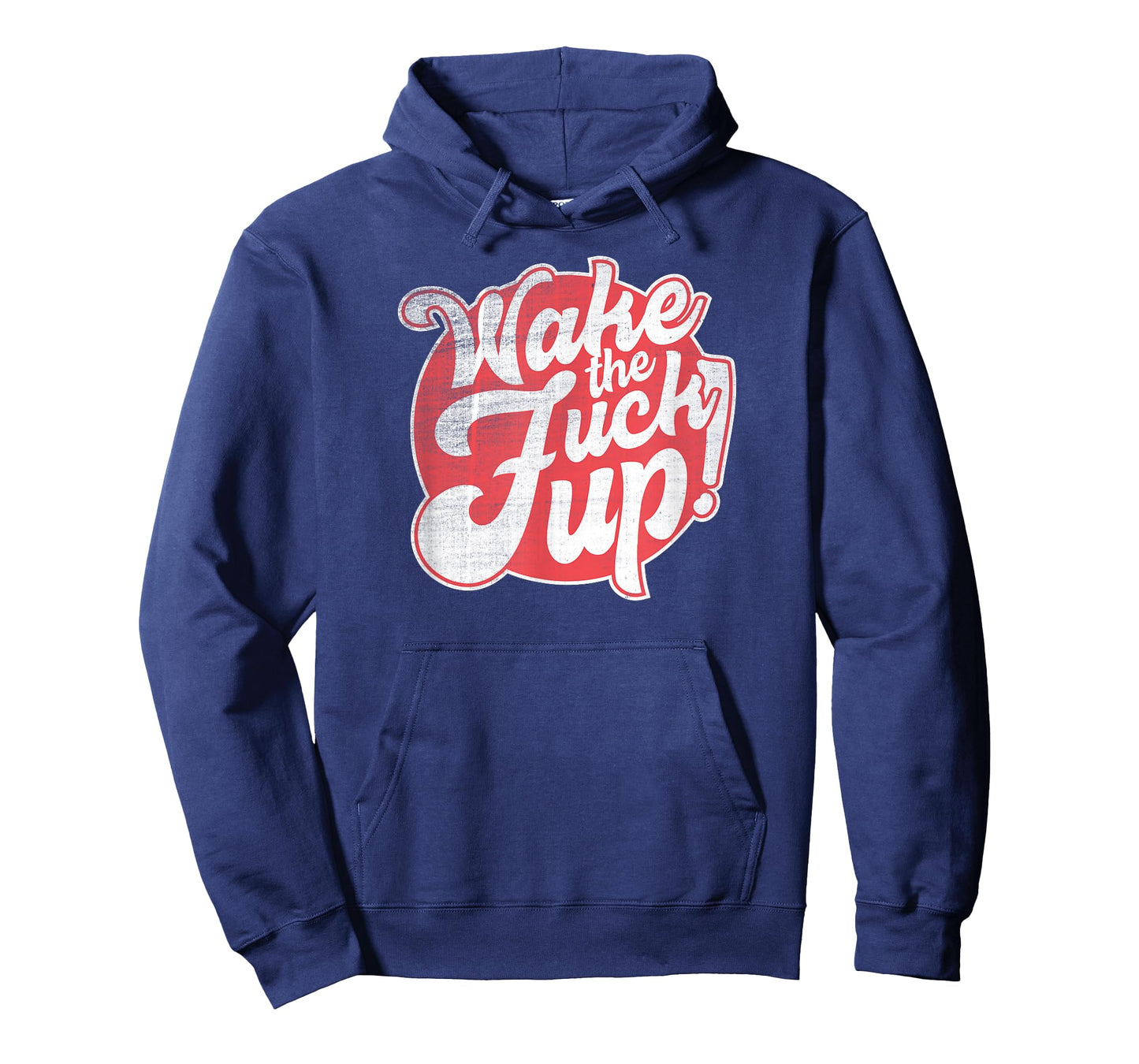 Wake the Fuck Up T-Shirt