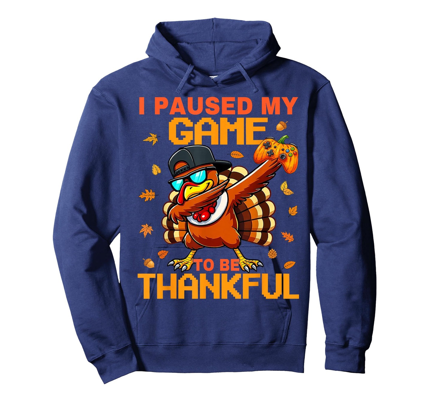 I Paused My Game to Be Thankful Turkey Gamer Thanksgiving T-Shirt