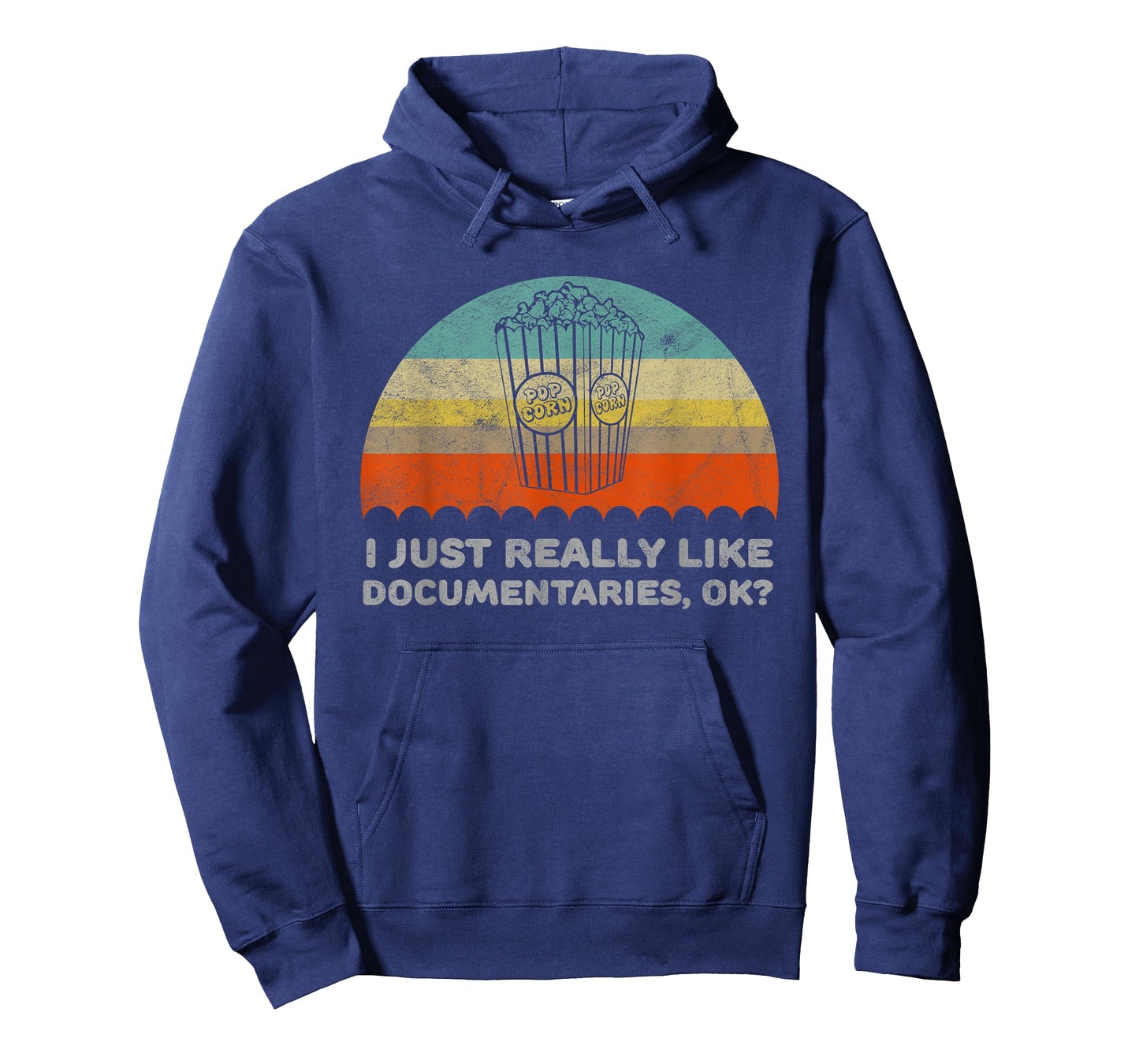 Funny I Just Really Like Documentaries OK T-Shirt