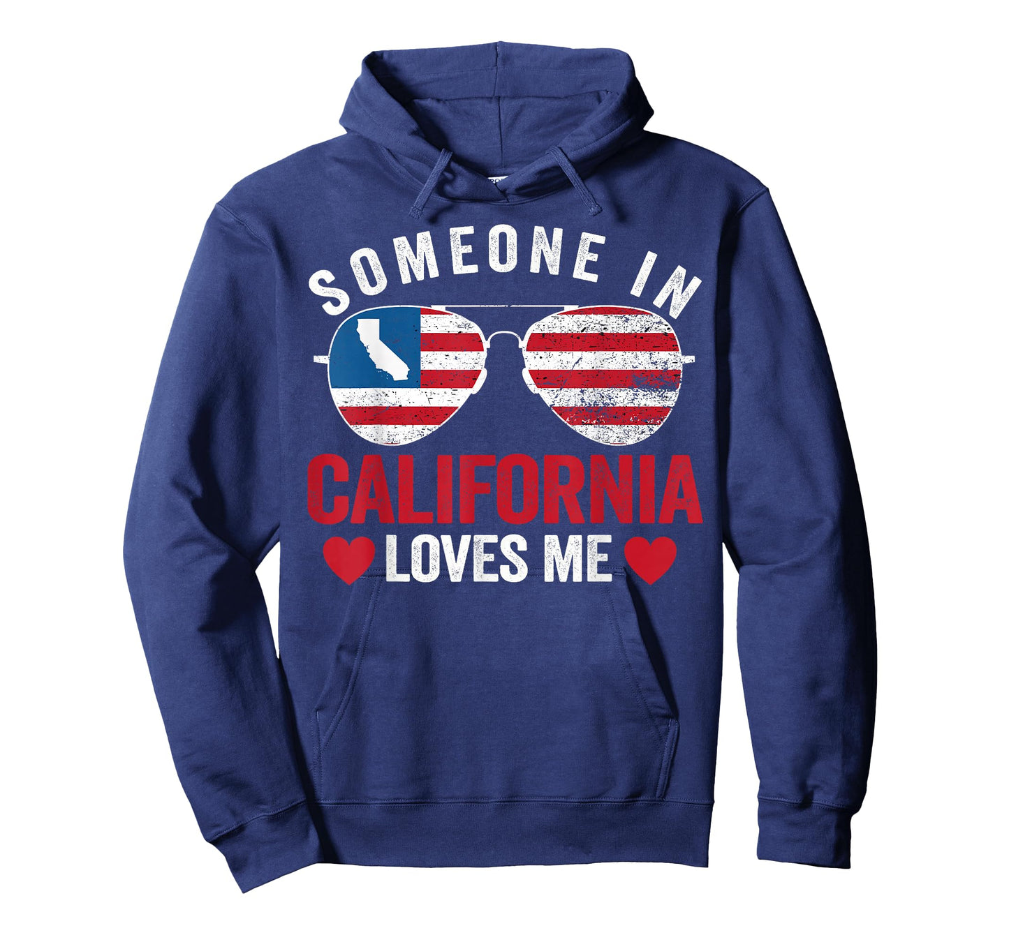 Someone In California Loves Me T-Shirt