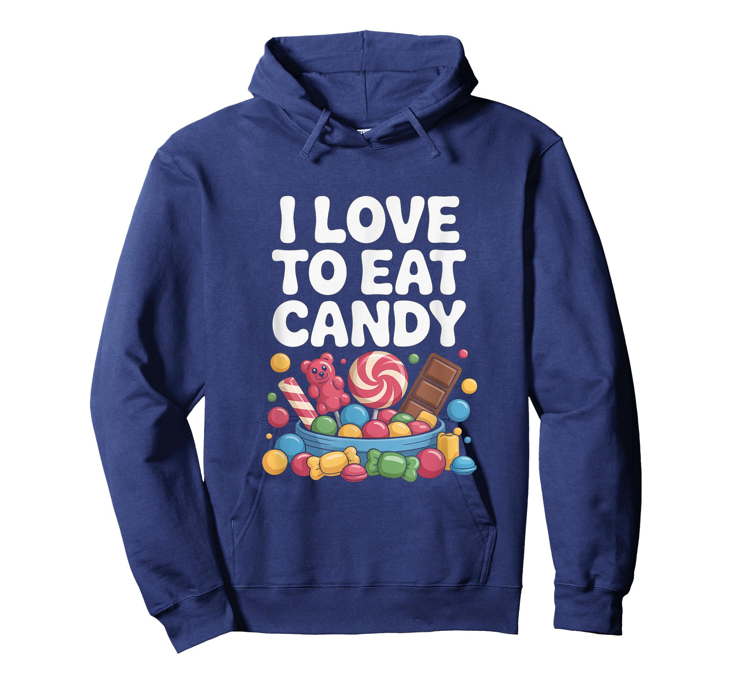 I Love To Eat Candy Sweet Treats Fun T-Shirt