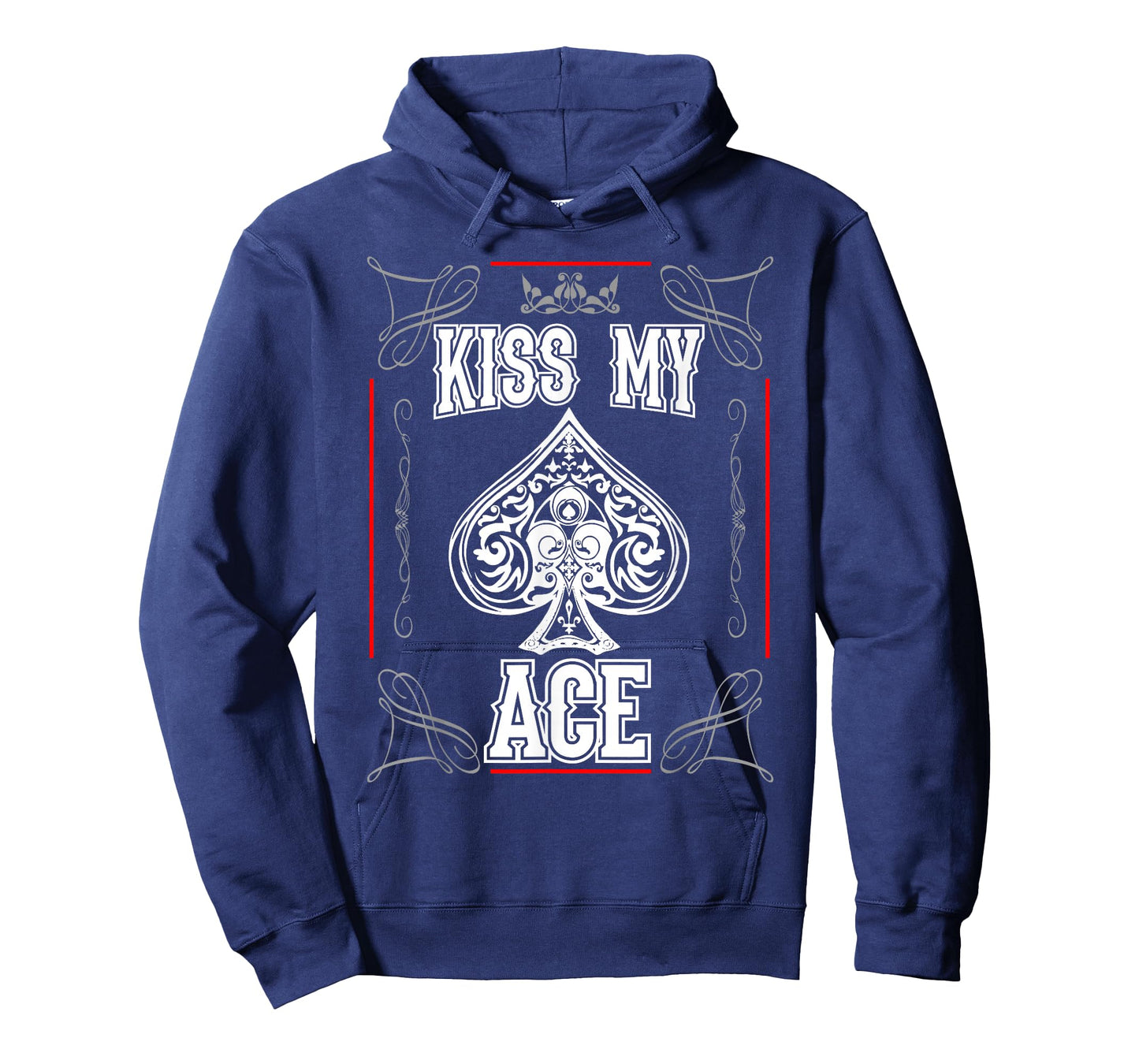 Kiss My Ace of Spades Funny T-Shirt