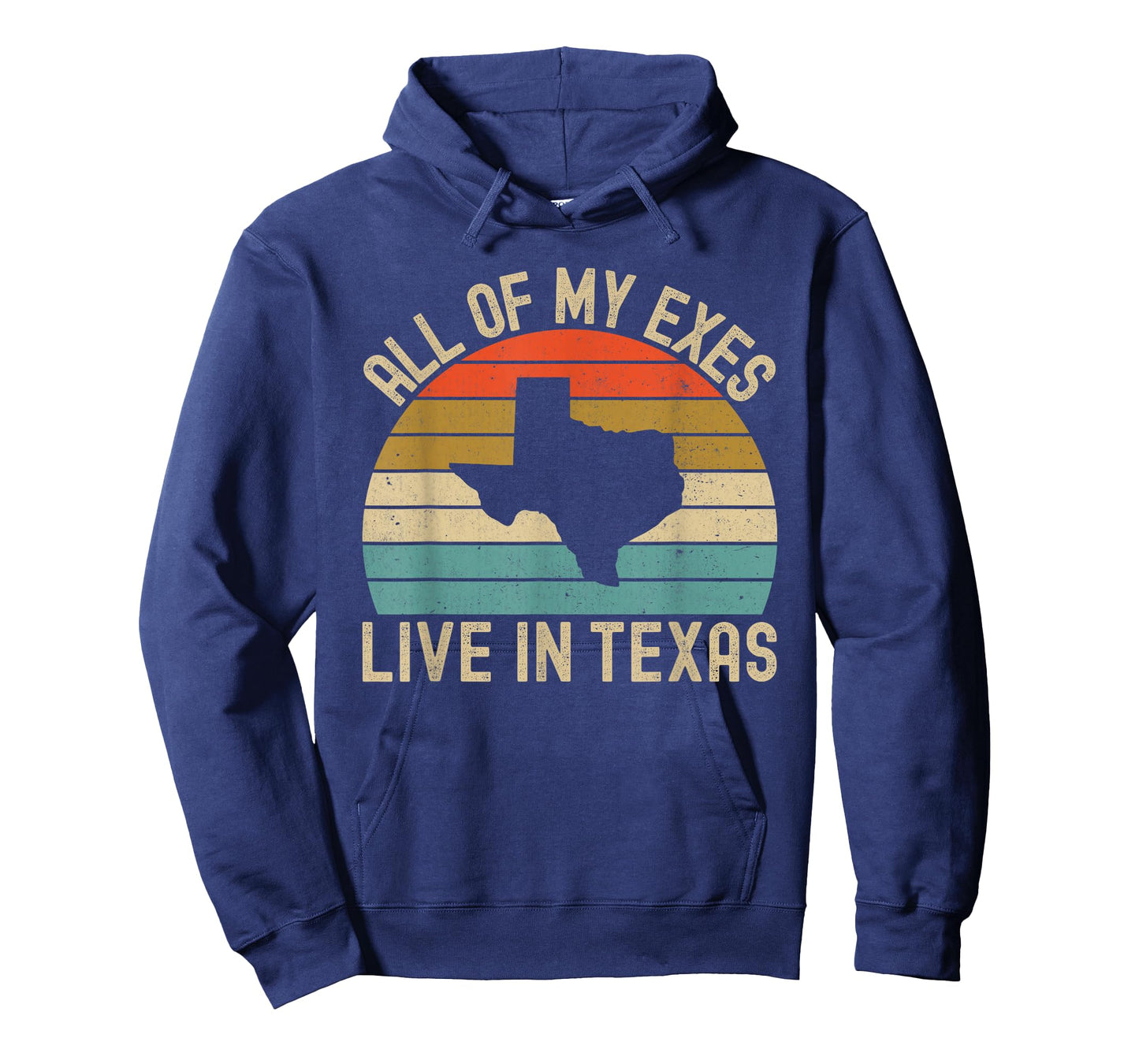 All Of My Exes Live In Texas T-Shirt