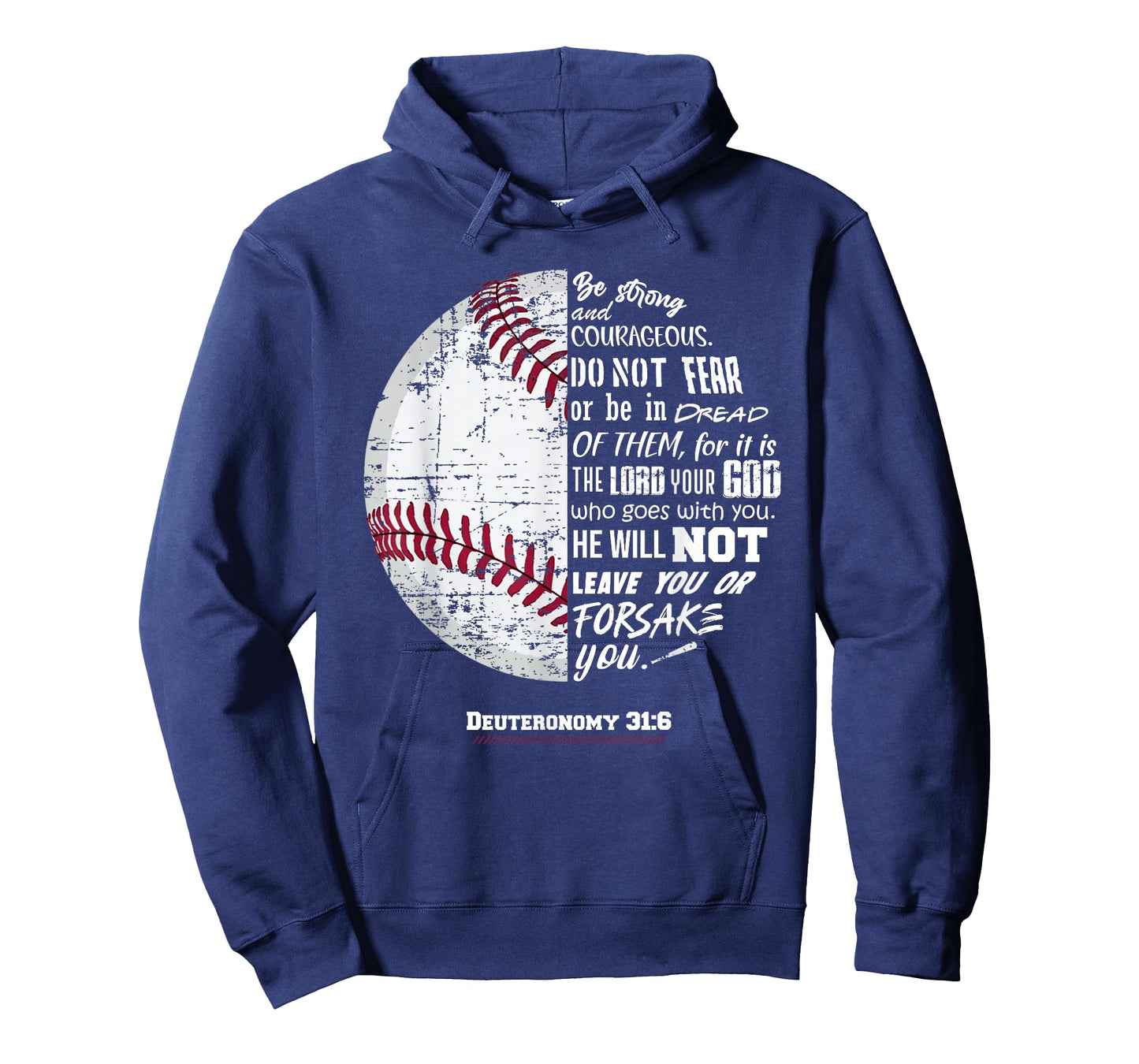 Christian Baseball, Deuteronomy 31:6, Bible Verse, Faith God T-Shirt
