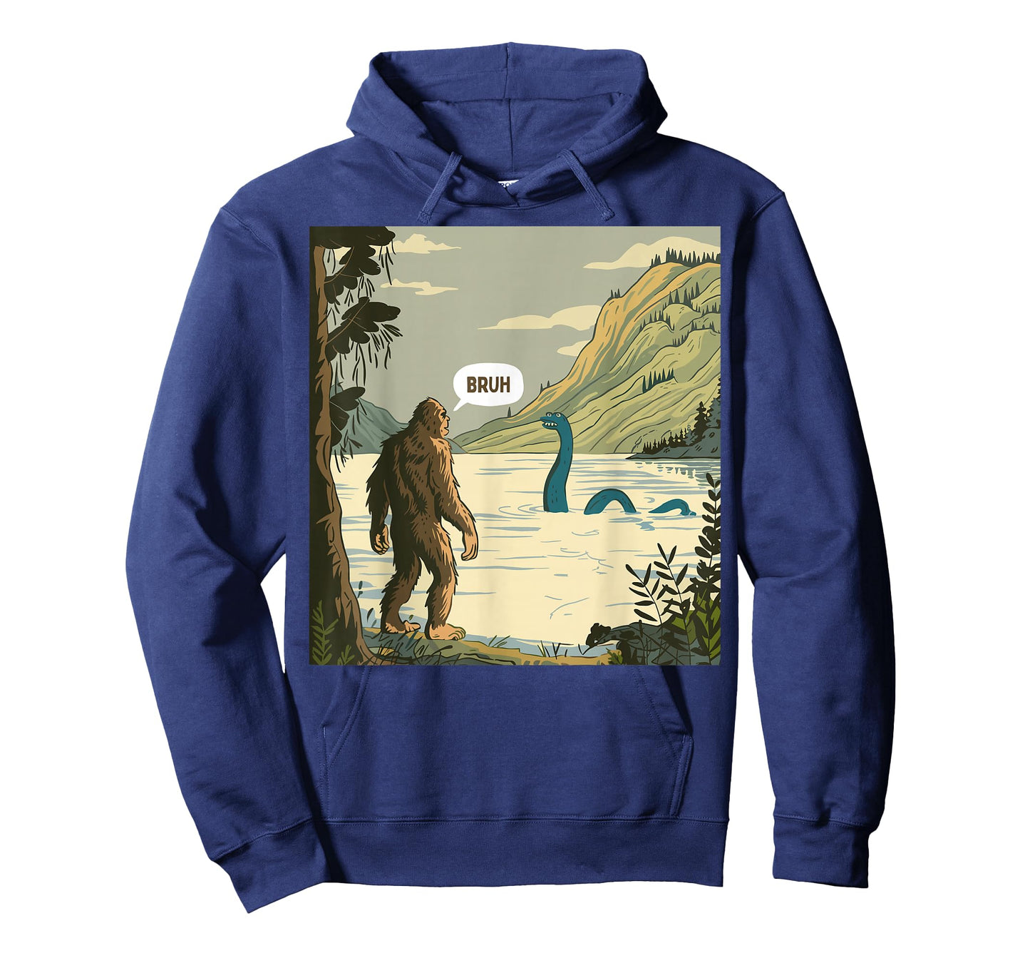 Funny Bruh Bigfoot Sasquatch Loch Ness Monster Nessie T-Shirt