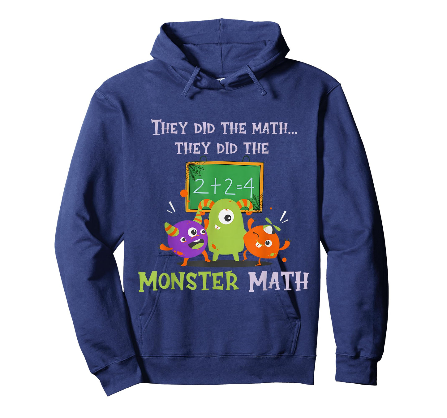 They Did The Math They Did The Monster Math Funny T-Shirt