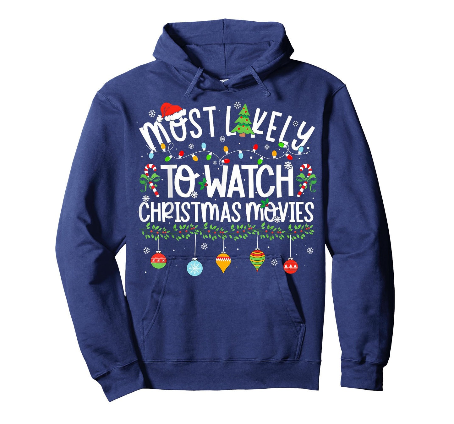 Funny Matching Most Likely to Watch Christmas Movies T-Shirt