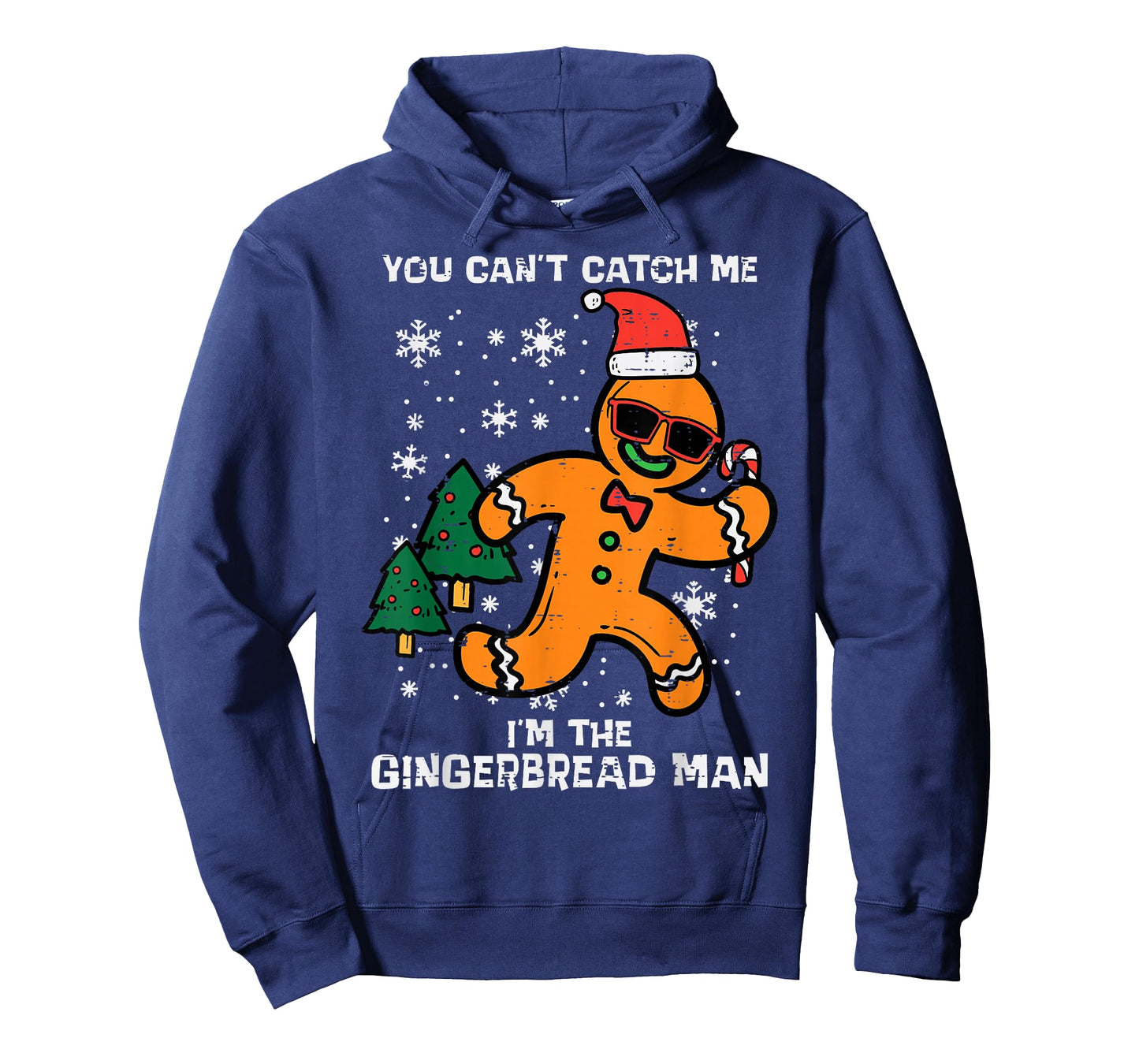 Cant Catch Gingerbread Man Funny Christmas Men Women Kids T-Shirt